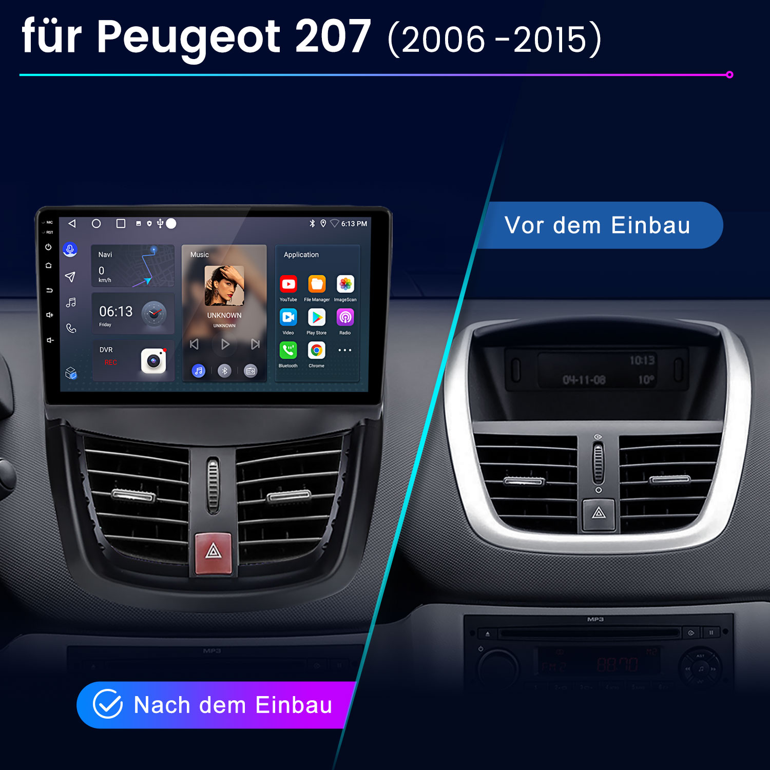 Vergleich eines Peugeot 207 Armaturenbretts vor und nach dem Einbau eines Touchscreens.