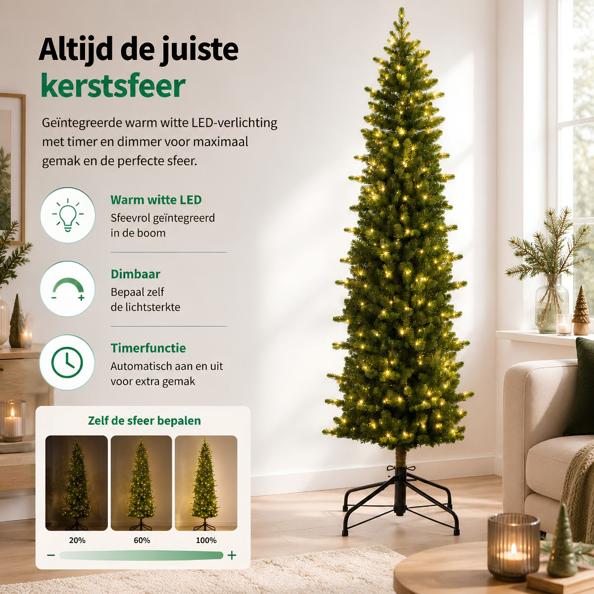 A tall, slender artificial Christmas tree with warm LED lights stands indoors, next to text highlights and Dutch text.