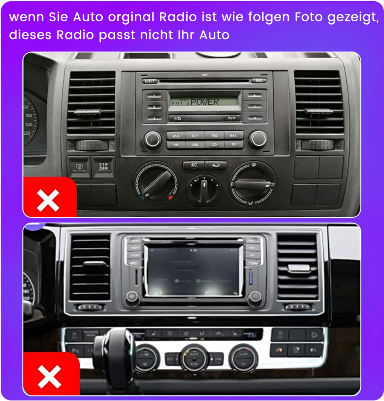Vergleich zweier Armaturenbretter mit inkompatiblen Radios, markiert mit roten Kreuzen.