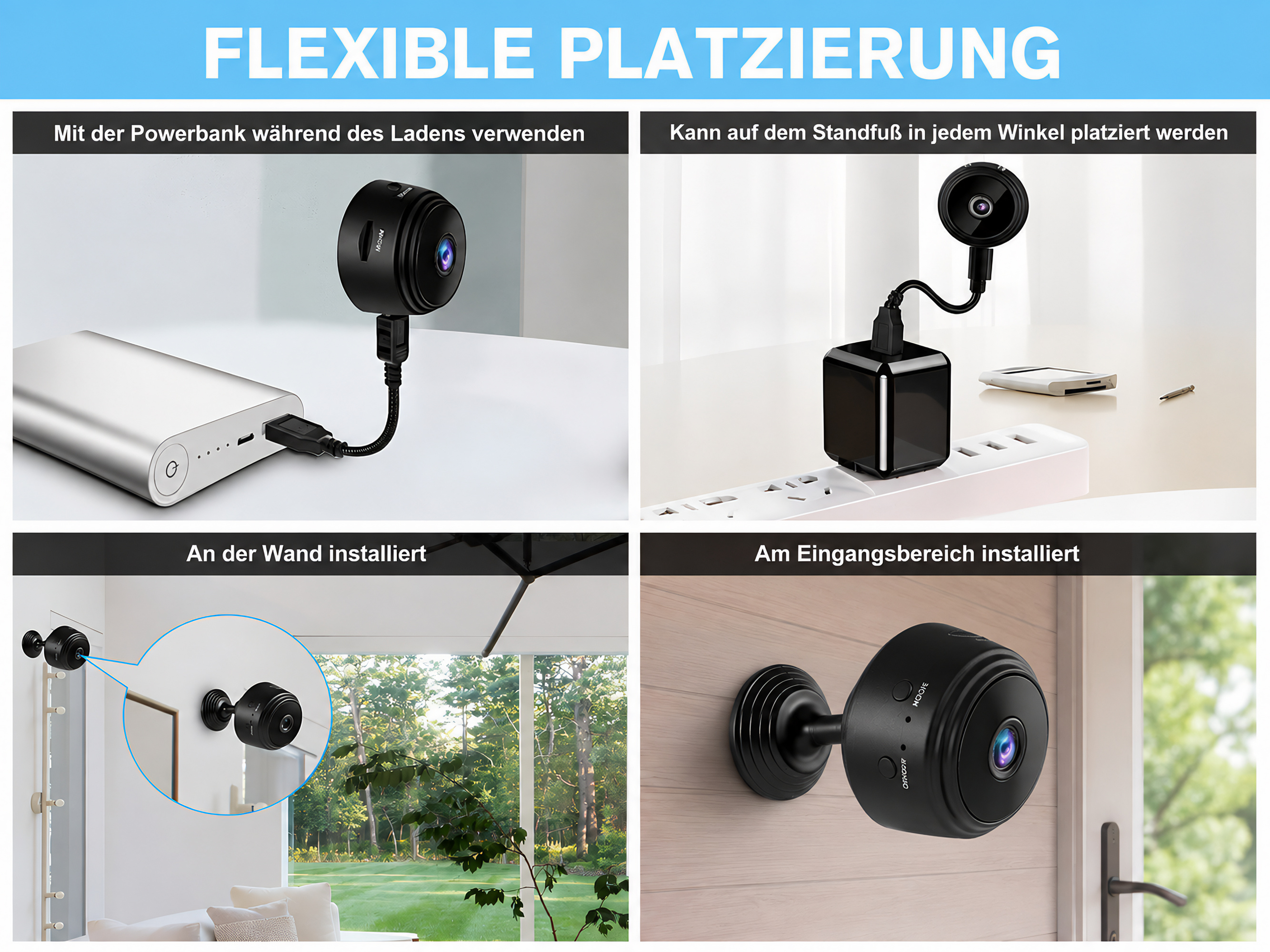 Vier Bilder zeigen flexible Platzierungsoptionen einer kleinen schwarzen Überwachungskamera.