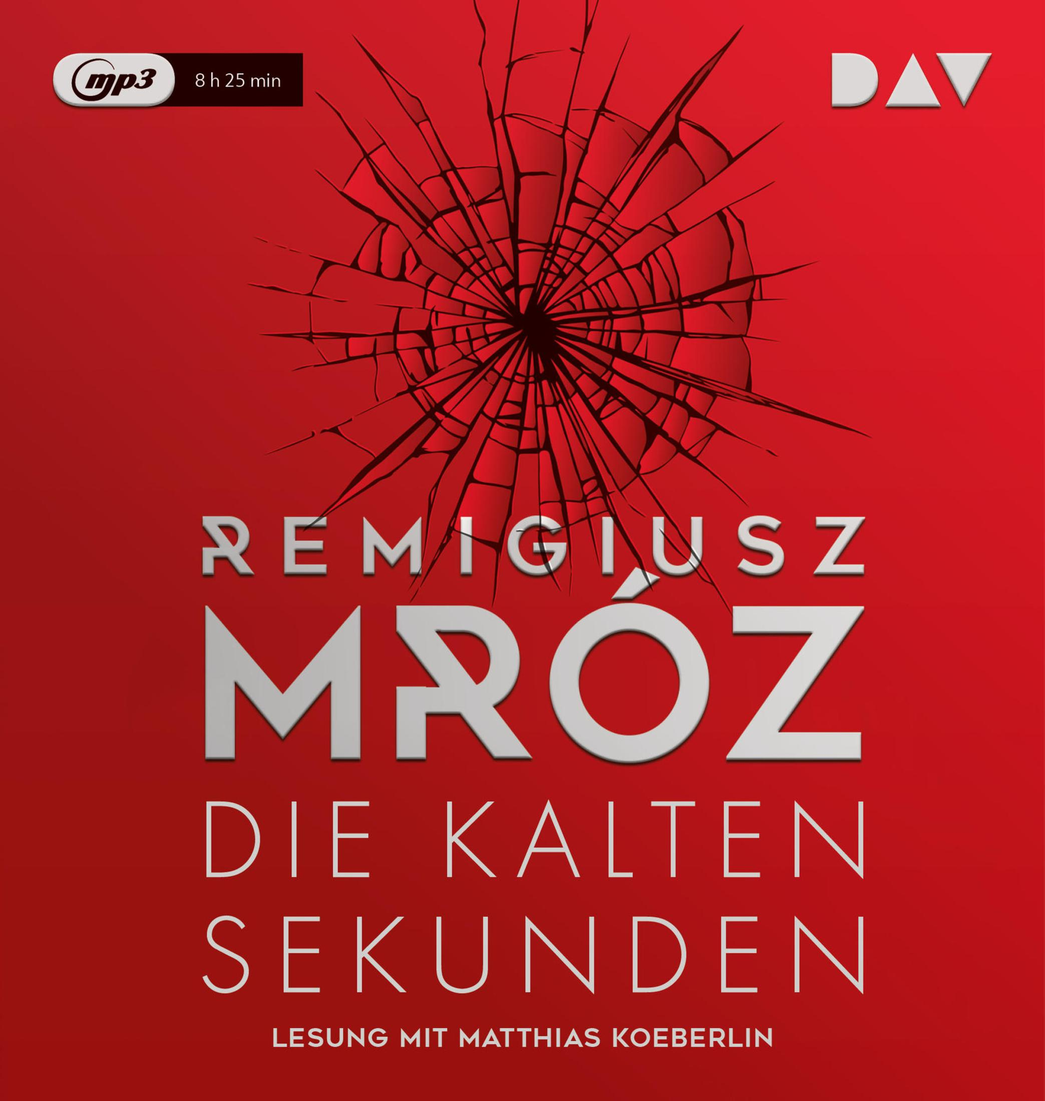 Rotes Cover mit rissiger Glasscheibe und den weißen Schriftzügen REMIGIUSZ MROZ sowie DIE KALTEN SEKUNDEN.
