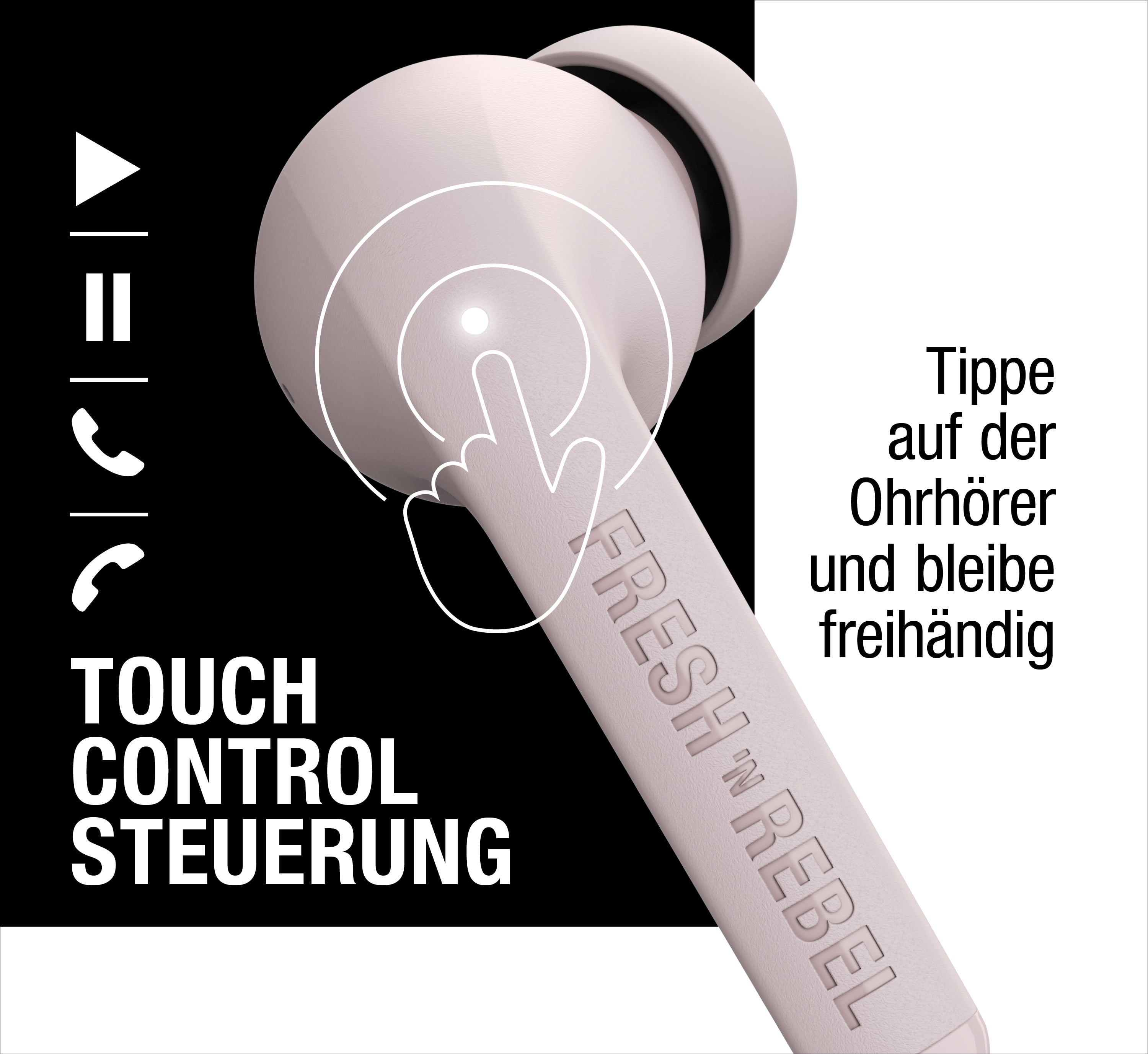 Un auricolare in-ear rosa con controllo touch e testo in tedesco e inglese.