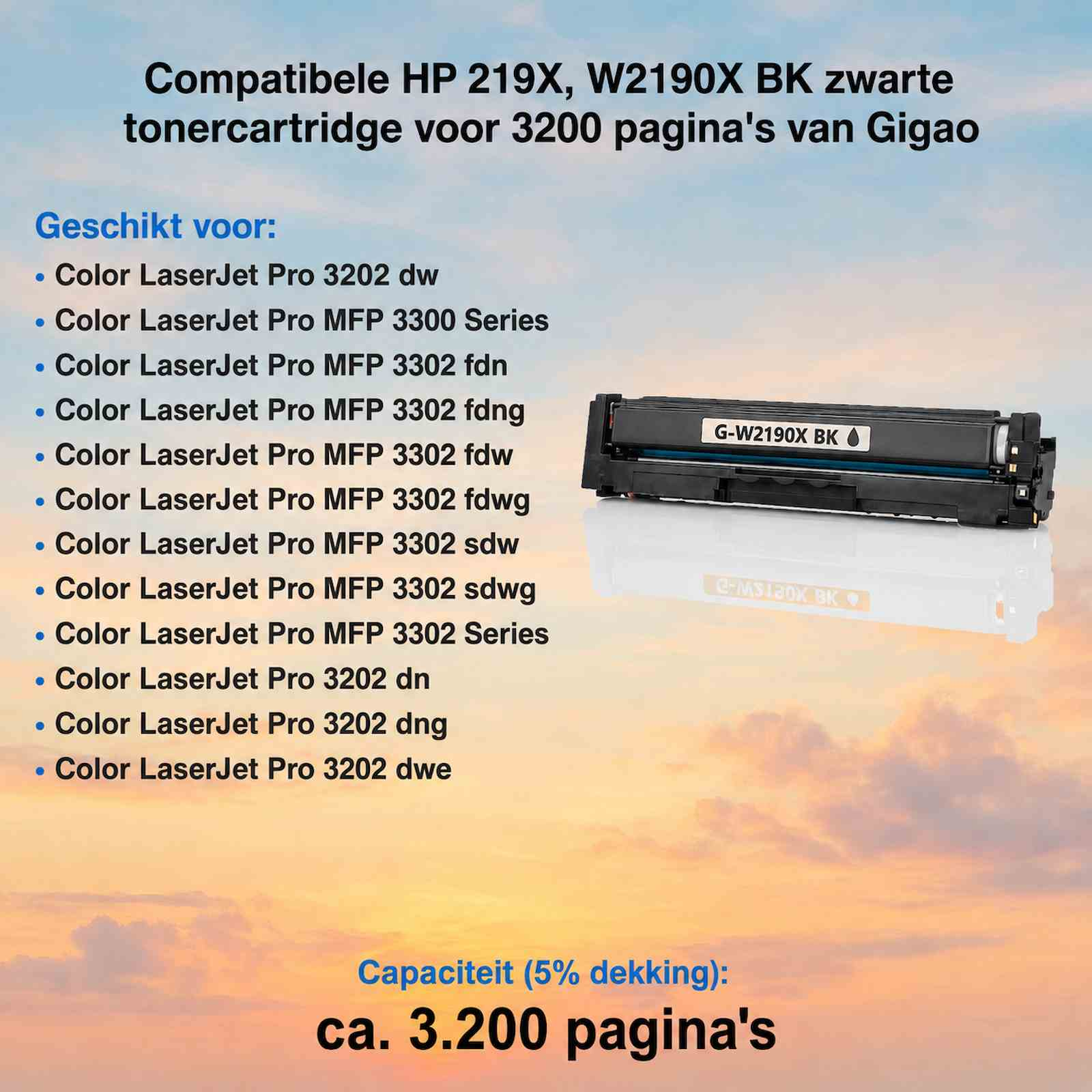 HP 219X schwarze Tonerkartusche Werbung mit kompatiblen Druckermodellen vor Sonnenuntergang.
