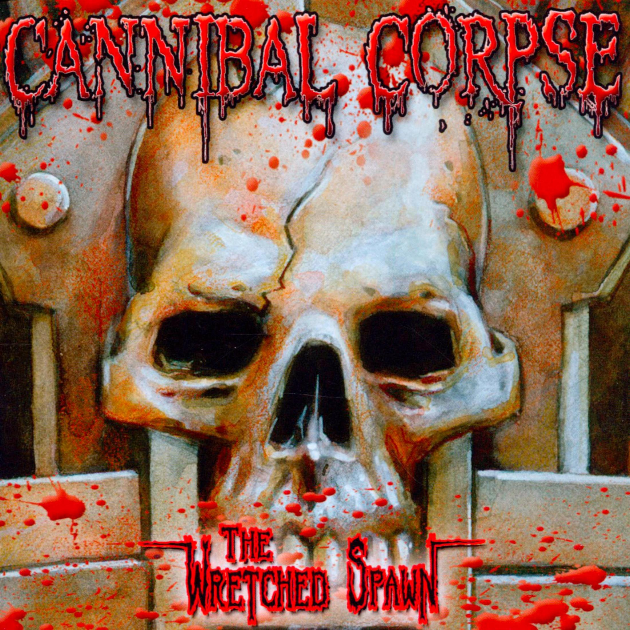 Cannibal Corpse Albencover mit blutigem Schädel und dem Text The Wretched Spawn.