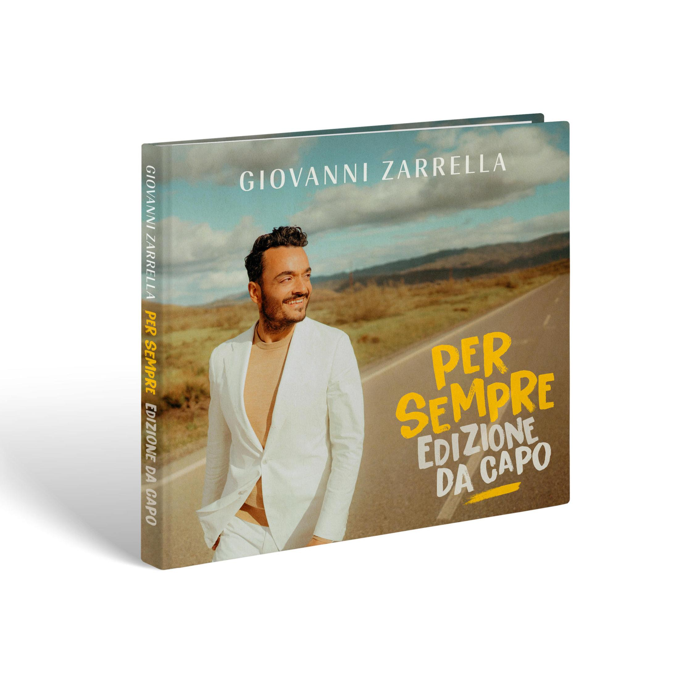 Albumcover mit Giovanni Zarrella in einem weißen Anzug auf einer Straße, mit der Aufschrift Per Sempre Edizione Da Capo.