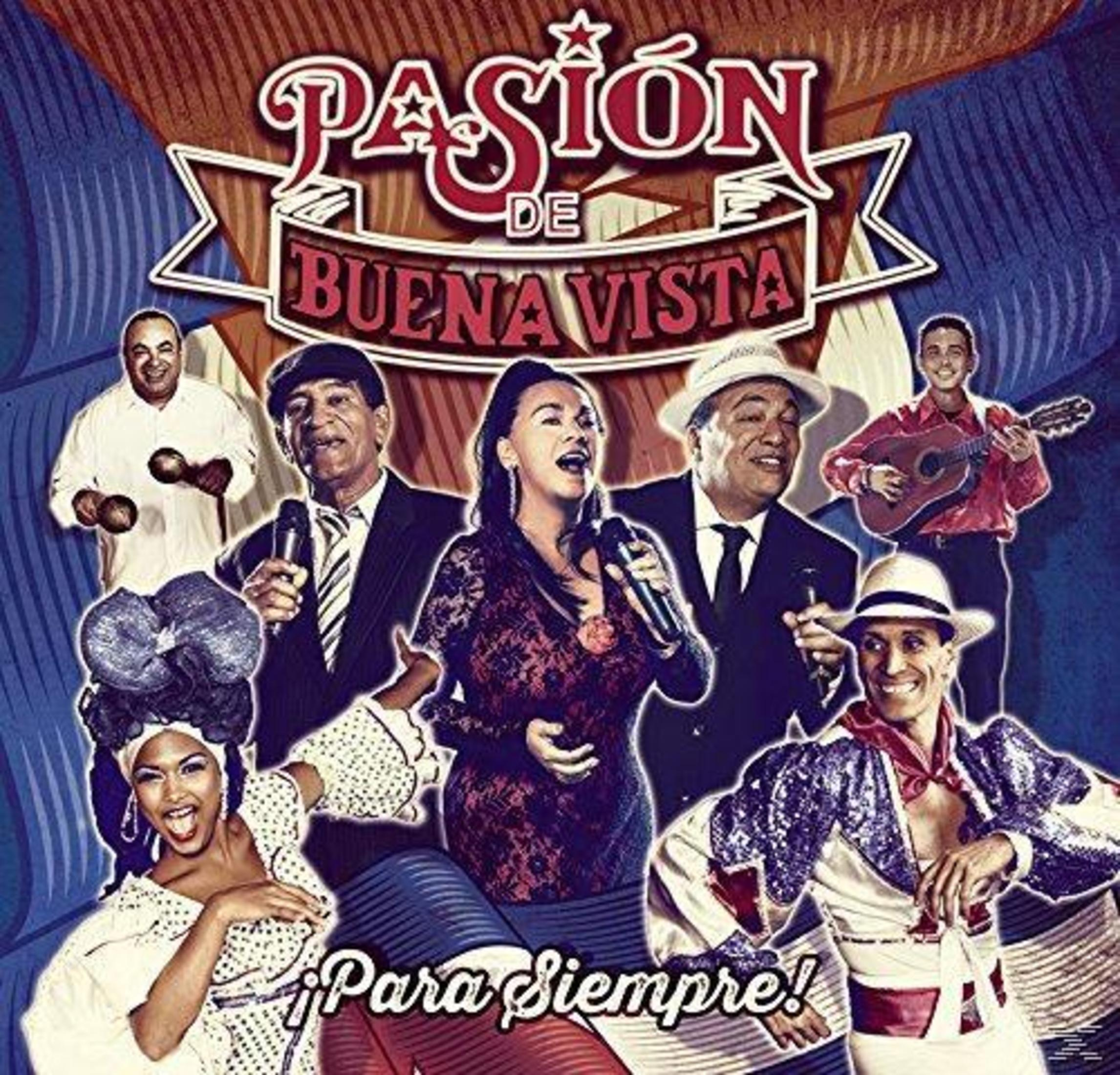 Musikband Pasión de Buena Vista Plakat mit Sängern, Musikern und Tänzern.
