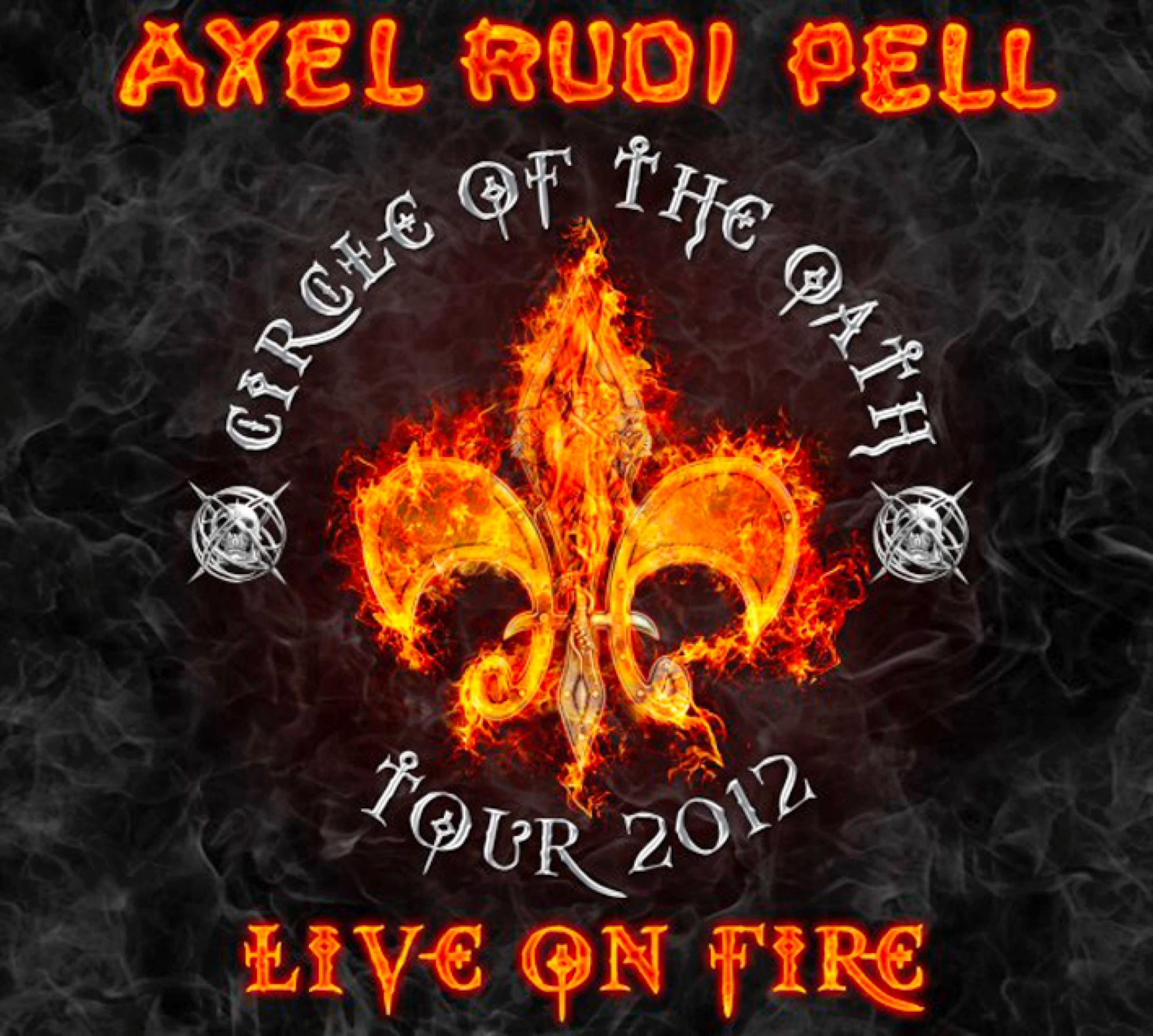 Axel Rudi Pell Konzertposter 2012 mit brennender Lilie vor rauchigem Hintergrund.