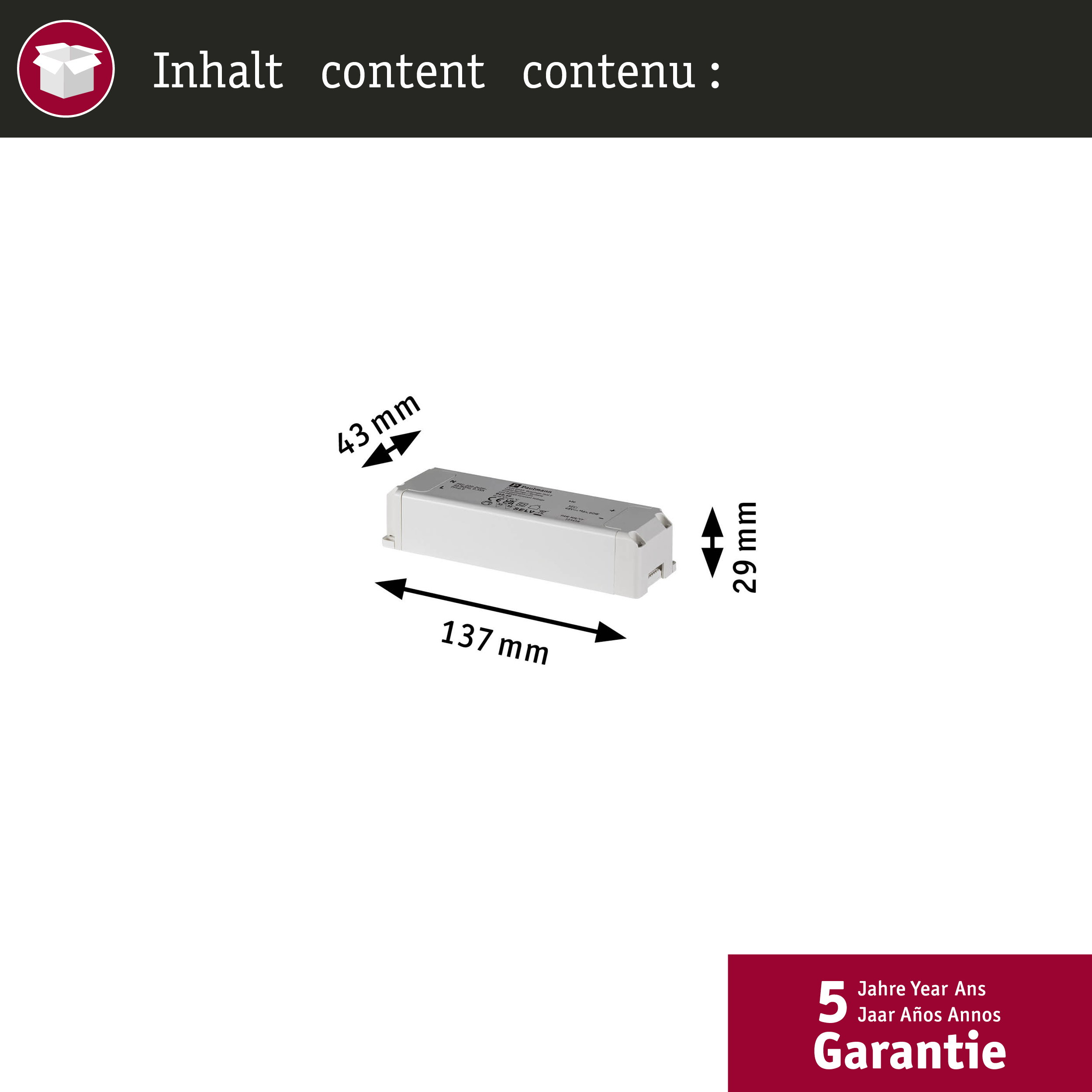 Weißer LED-Treiber mit Abmessungen 137 mm Länge, 43 mm Breite und 29 mm Höhe vor weißem Hintergrund.