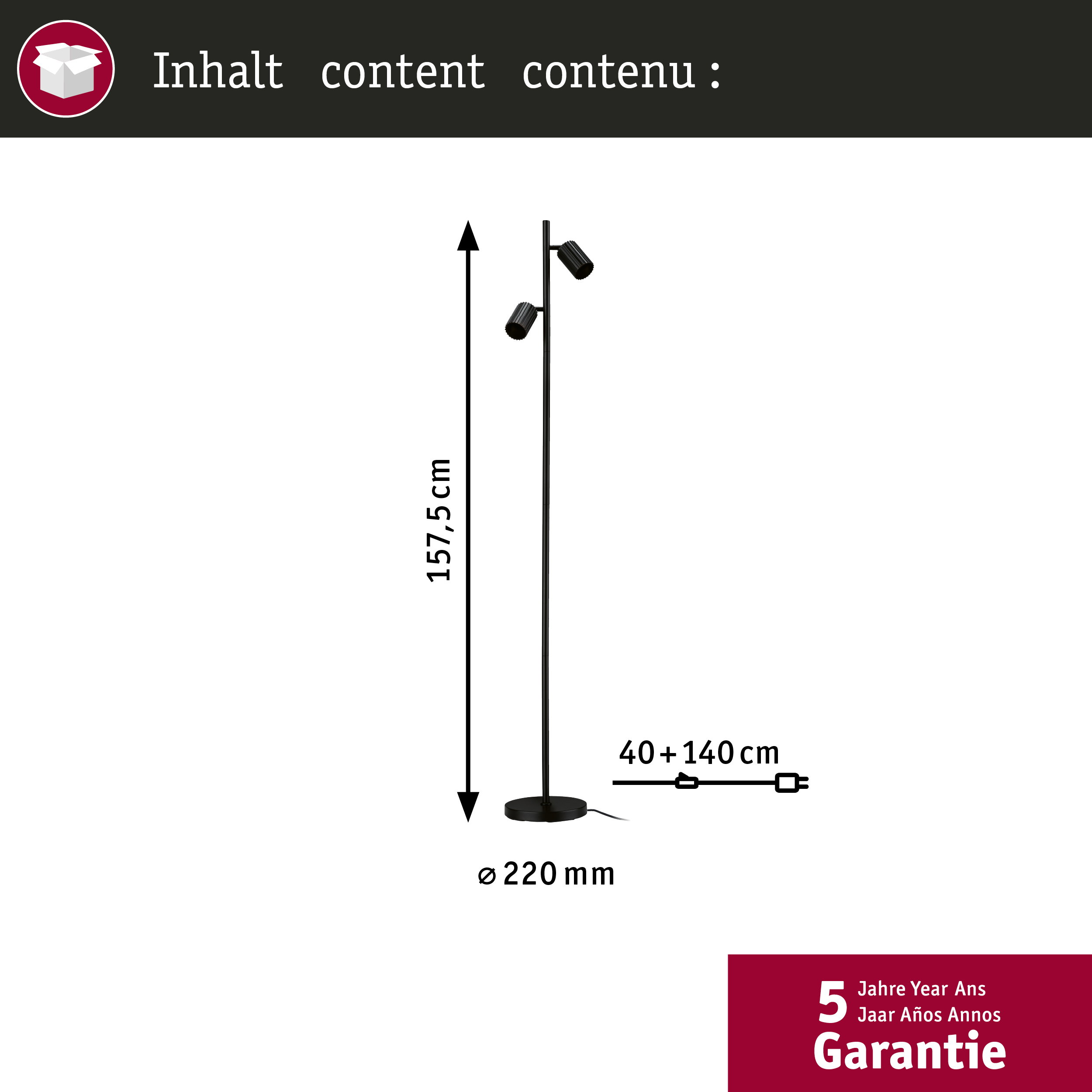 Schema di una lampada da terra nera con dimensioni: altezza 157,5 cm, base 220 mm, cavo 40+140 cm, garanzia 5 anni.
