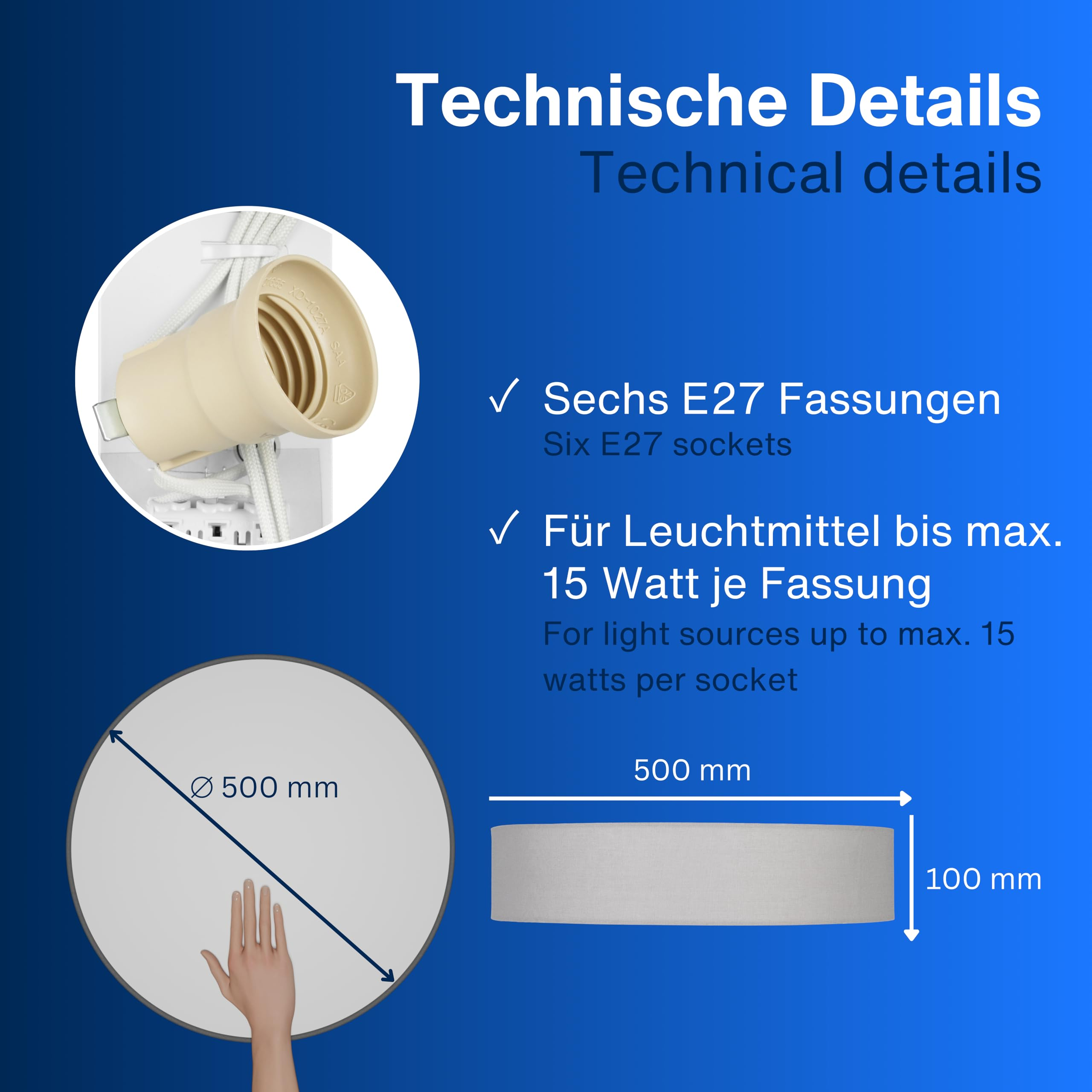 Dettagli tecnici: Sei attacchi E27, max 15W, diametro 500 mm, altezza 100 mm.
