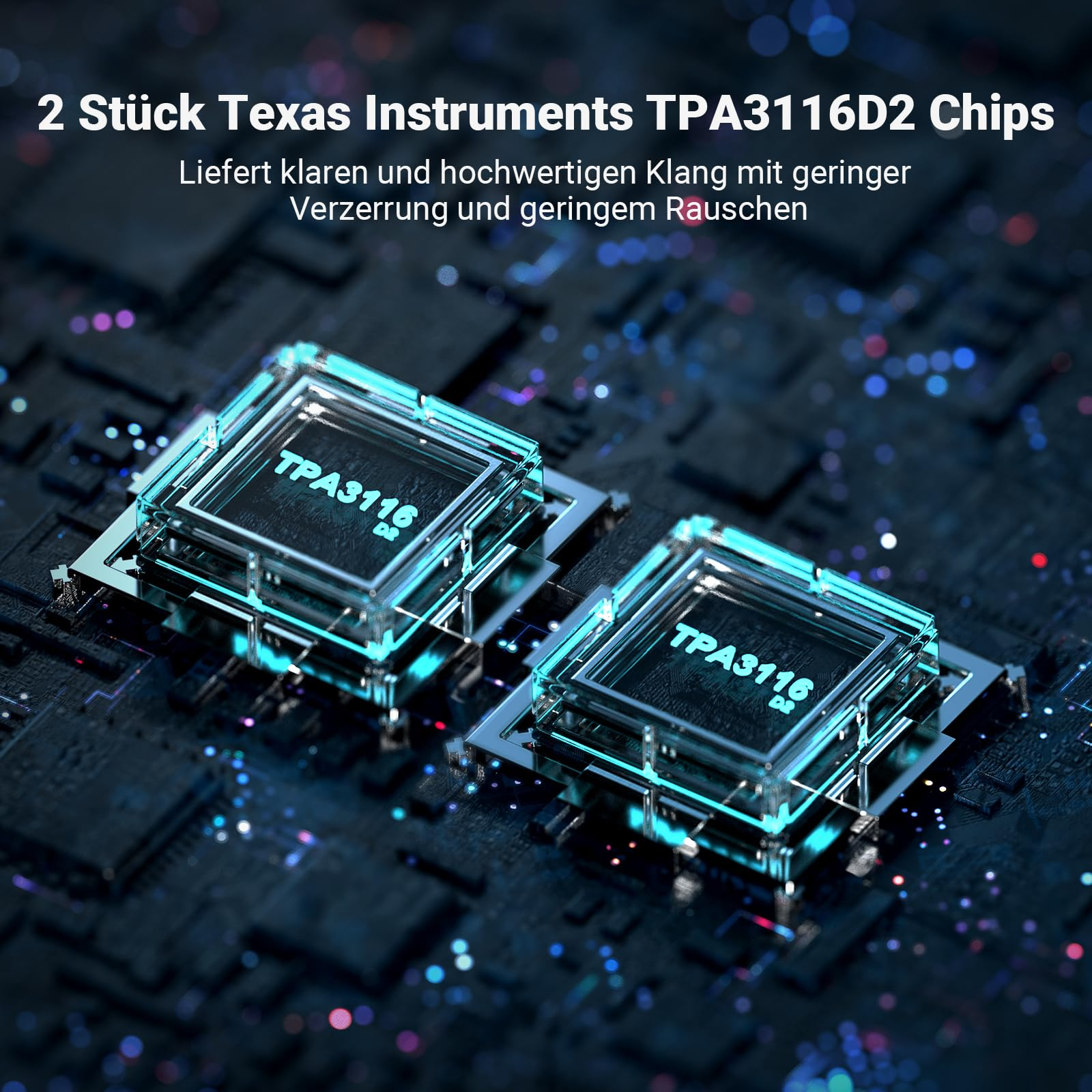 Zwei beleuchtete TPA3116D2 Audio-Chips auf einer dunklen Platine mit deutscher Textüberlagerung.