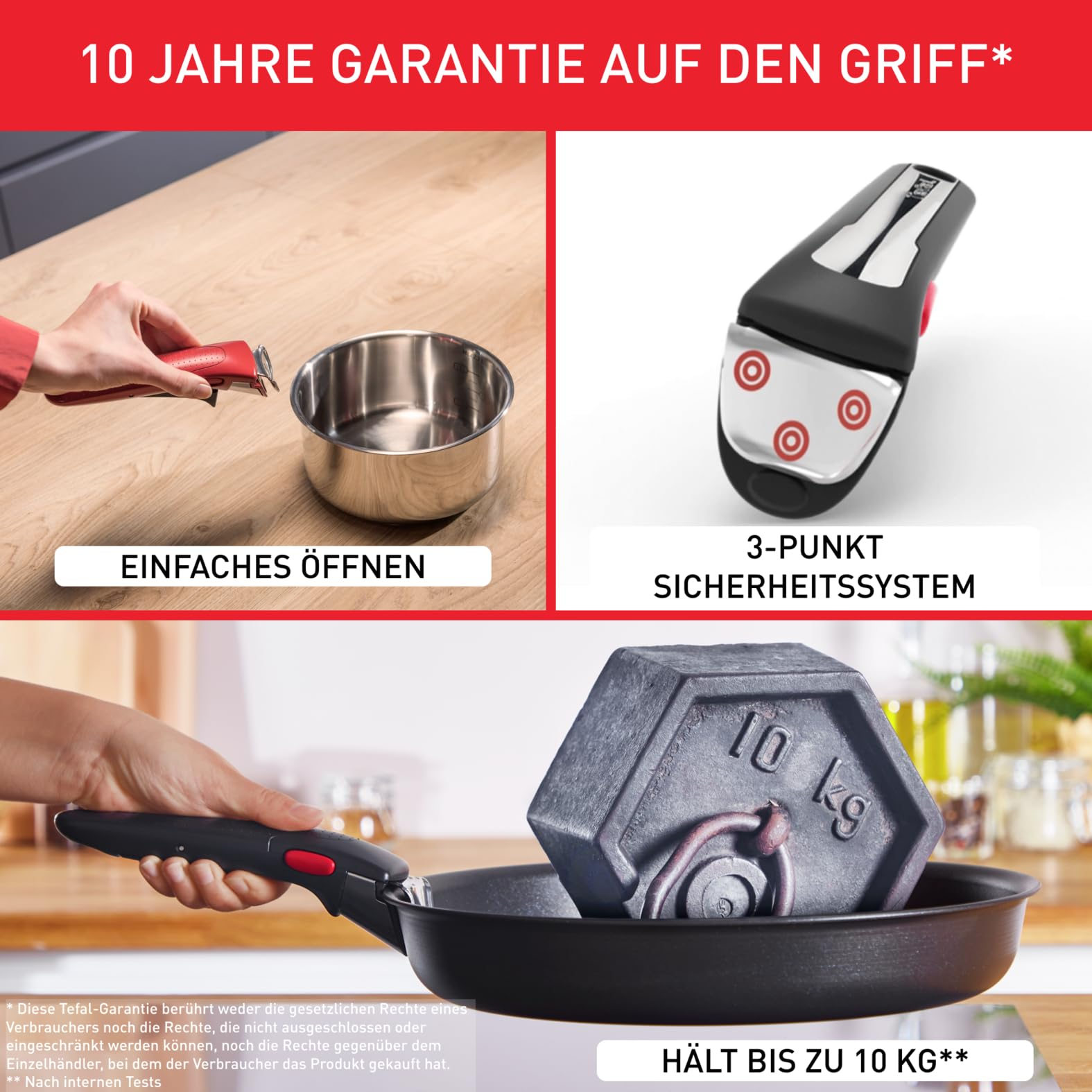 Tefal-Griff mit 10 Jahren Garantie, einfachem Öffnen, 3-Punkt-Sicherheitssystem und 10 kg Belastbarkeit.