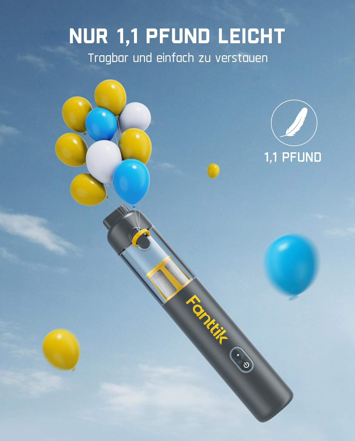 Ein leichter, dunkelgrauer Fanttik Handstaubsauger, gehalten von bunten gelben, blauen und weißen Luftballons vor einem Himmel.