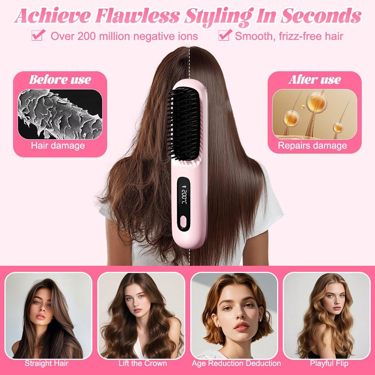 Werbung für eine rosa Haarglättungsbürste mit Vorher-Nachher-Vergleich und vier gestylten Haarbeispielen.