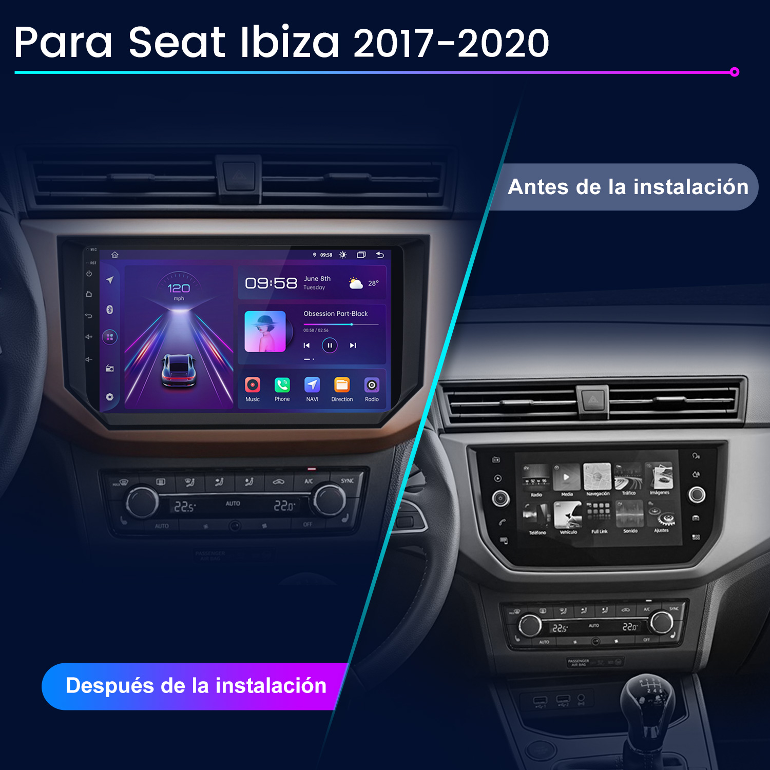 Comparación del salpicadero de un Seat Ibiza antes y después de instalar un sistema de infoentretenimiento.