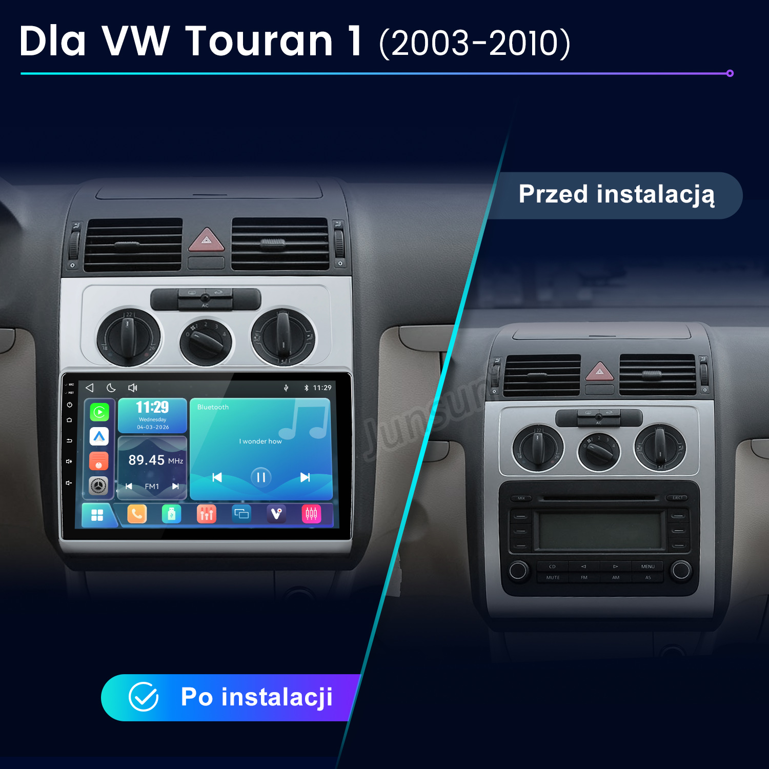 Porównanie deski rozdzielczej VW Touran przed i po instalacji nowoczesnego systemu multimedialnego.