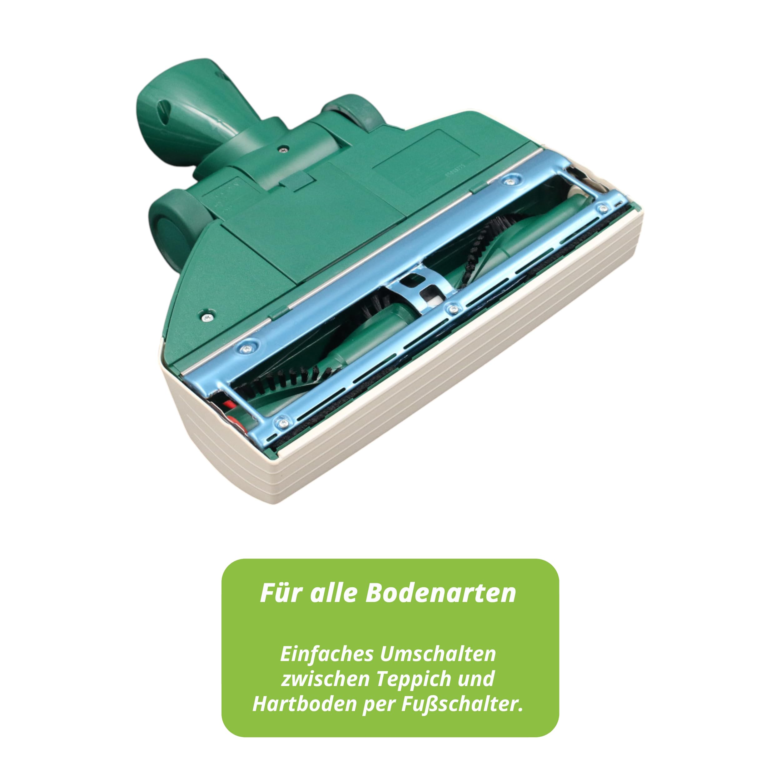 Grüne Staubsaugerdüse mit Metallleiste und Text darunter: Für alle Bodenarten