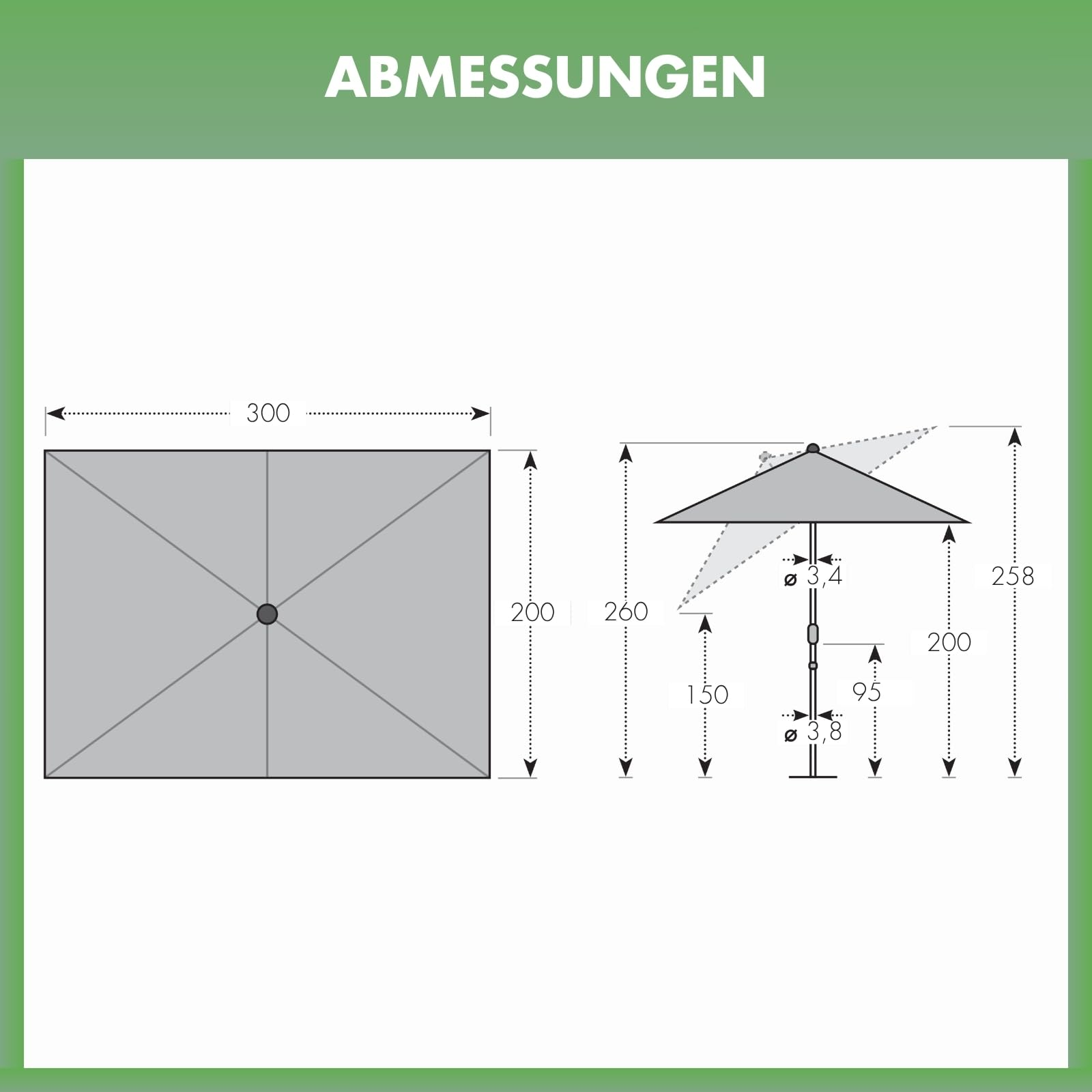 Technische Zeichnung mit Maßangaben für einen Sonnenschirm, Länge 300 cm, Breite 200 cm, Gesamthöhe 258 cm.