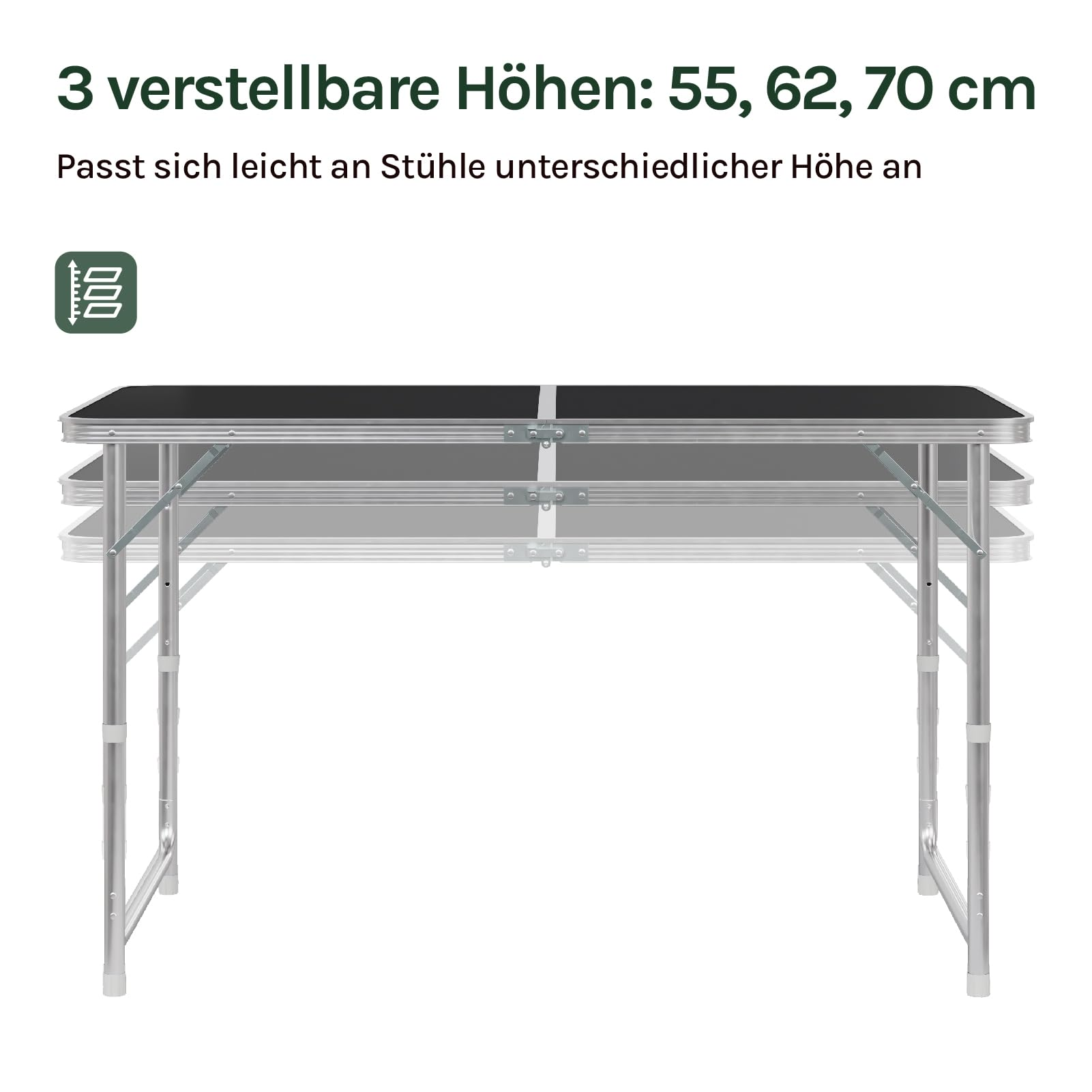 Ein faltbarer Tisch mit drei verstellbaren Höhen von 55, 62 und 70 cm.