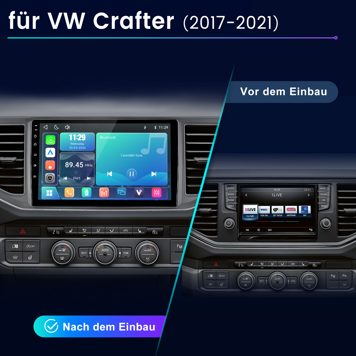 Vergleich der VW Crafter Armaturen vor und nach dem Einbau eines neuen Infotainmentsystems.