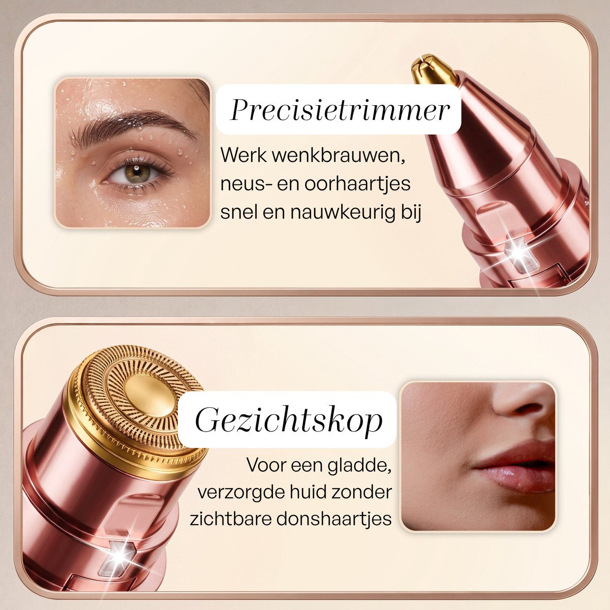 Tondeuse de précision en or rose et accessoire visage pour sourcils et peau lisse avec texte en néerlandais.