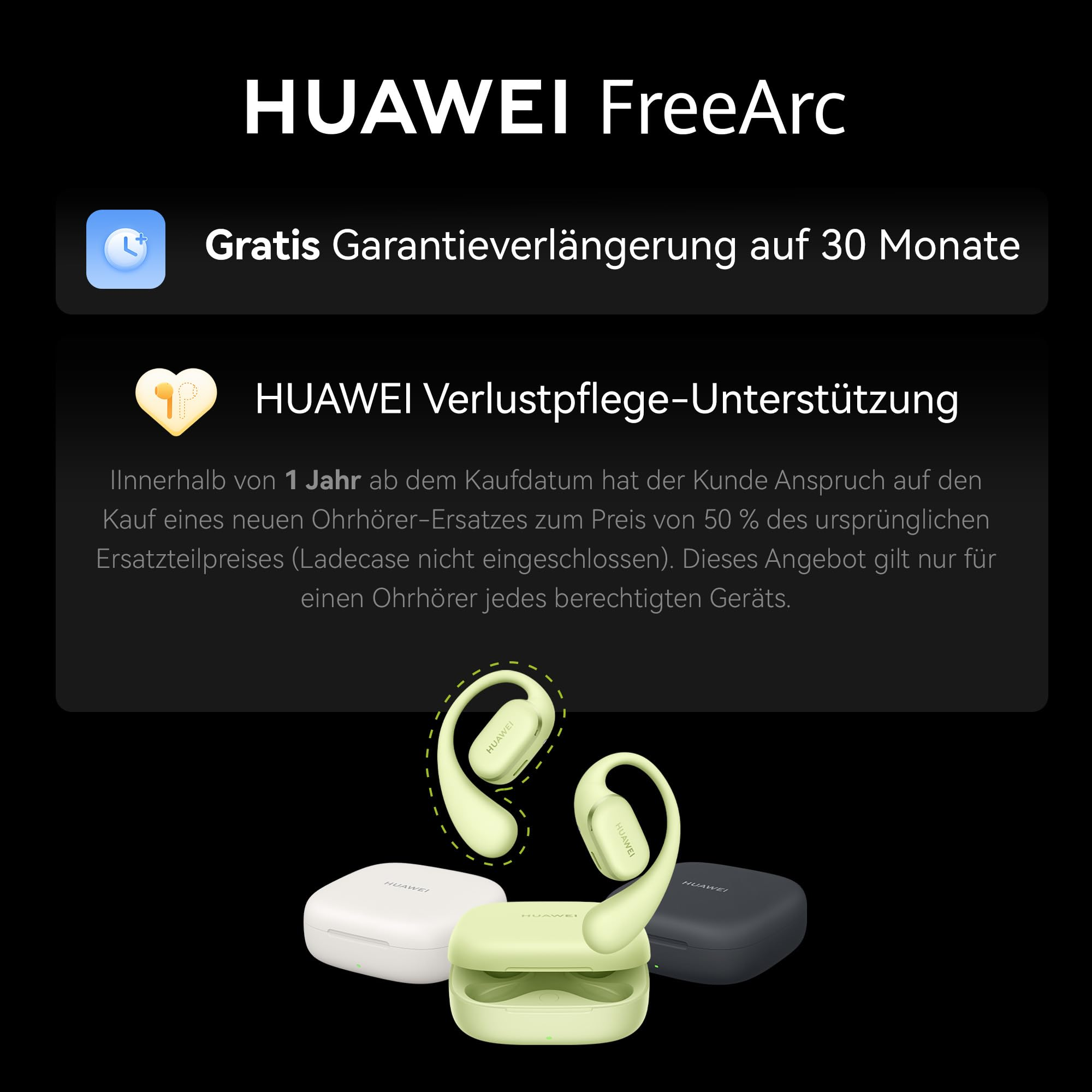 Werbung für HUAWEI FreeArc Ohrhörer mit Garantieverlängerung, Verlustpflege und verschiedenen Farboptionen.