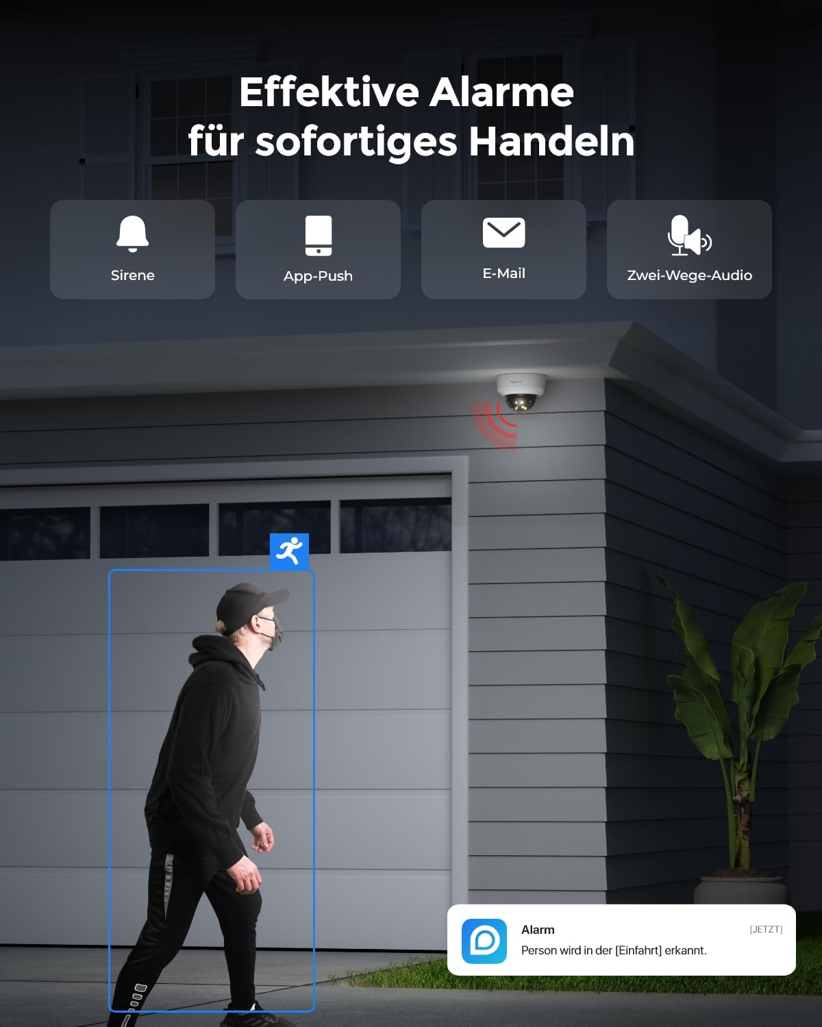 Telecamera di sicurezza rileva una persona vicino al garage, con opzioni di allarme per sirena, push, email e audio.
