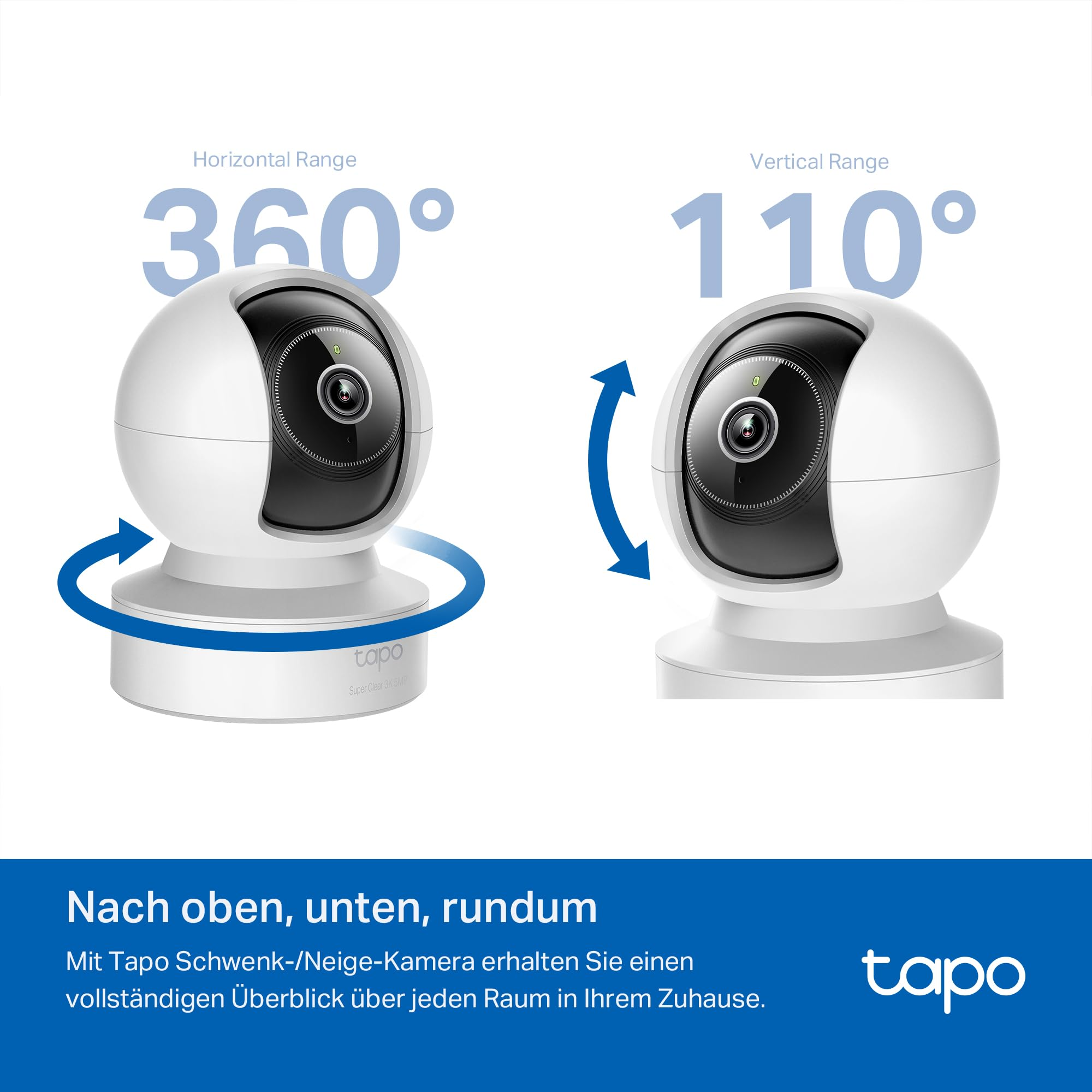Caméra pan-tilt Tapo avec plage horizontale de 360° et verticale de 110°.