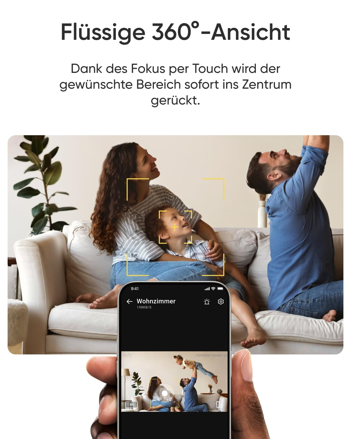 Vue smartphone montrant une famille dans le salon avec des cadres de mise au point tactile et du texte en allemand.