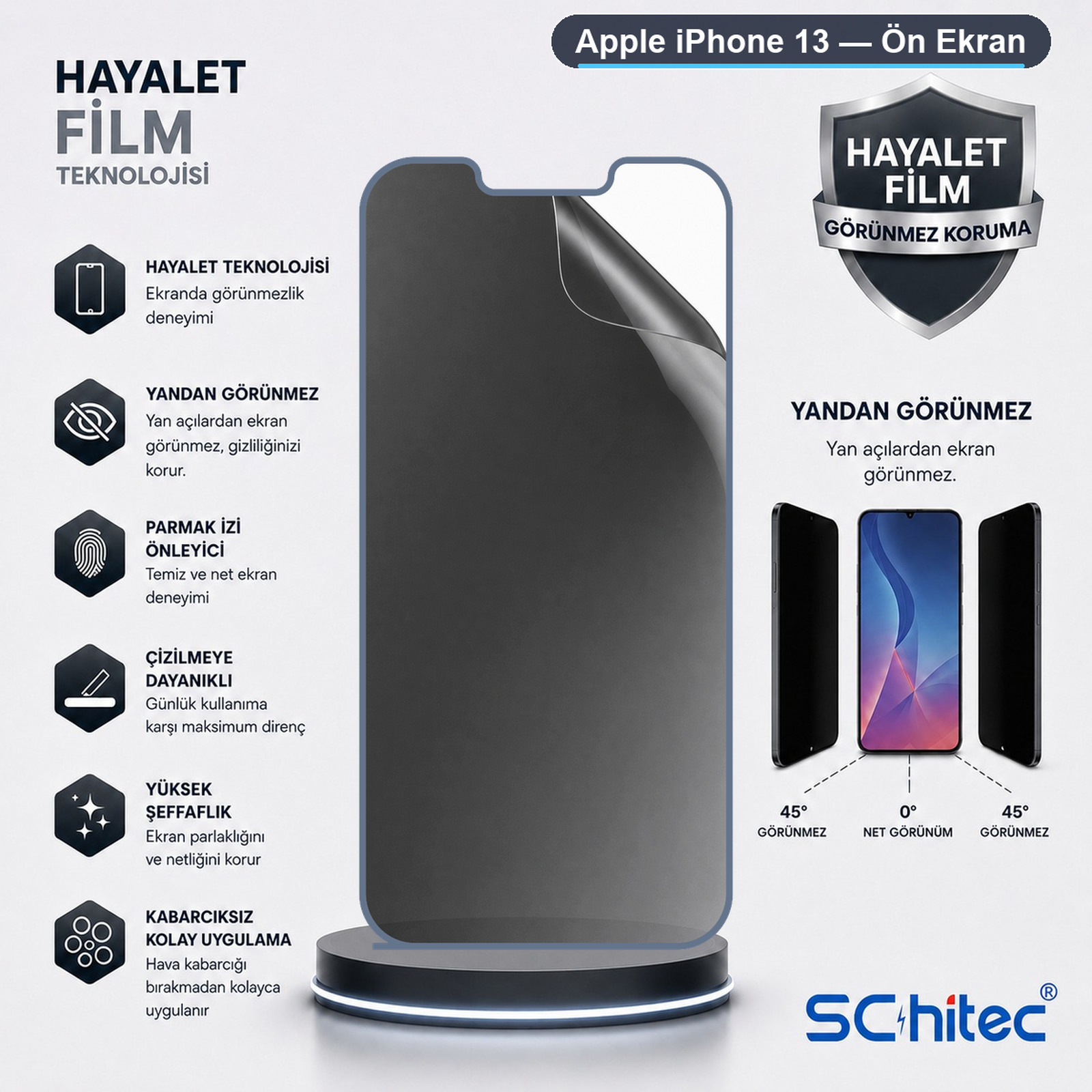 Çizilmezlik ve gizlilik gibi özellikleri öne çıkaran bir iPhone 13 hayalet ekran koruyucu reklamı.