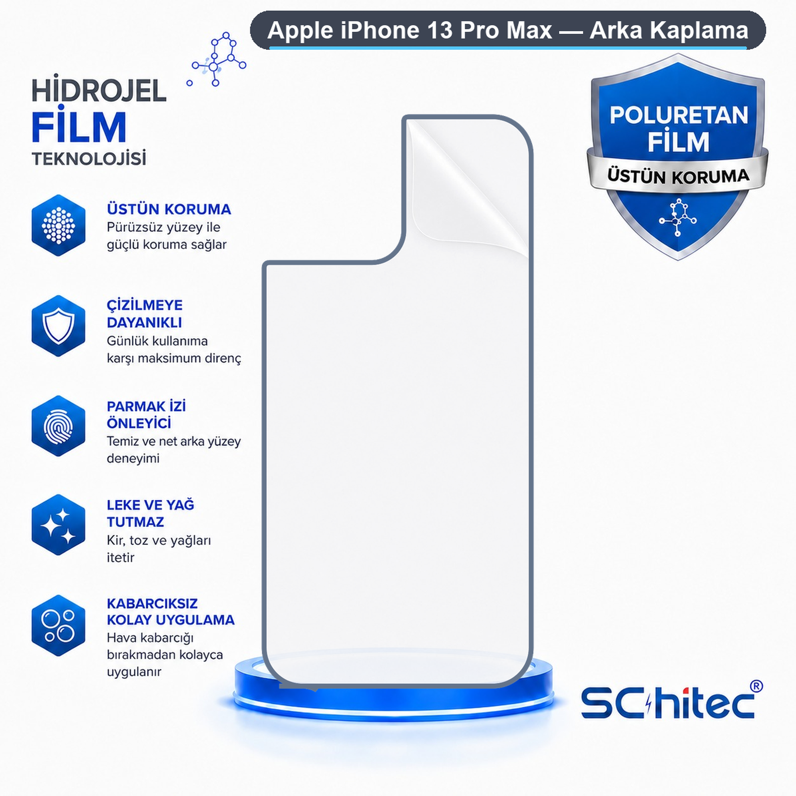 Türkçe özellikleri ile iPhone 13 Pro Max hidrojel arka film reklamı.