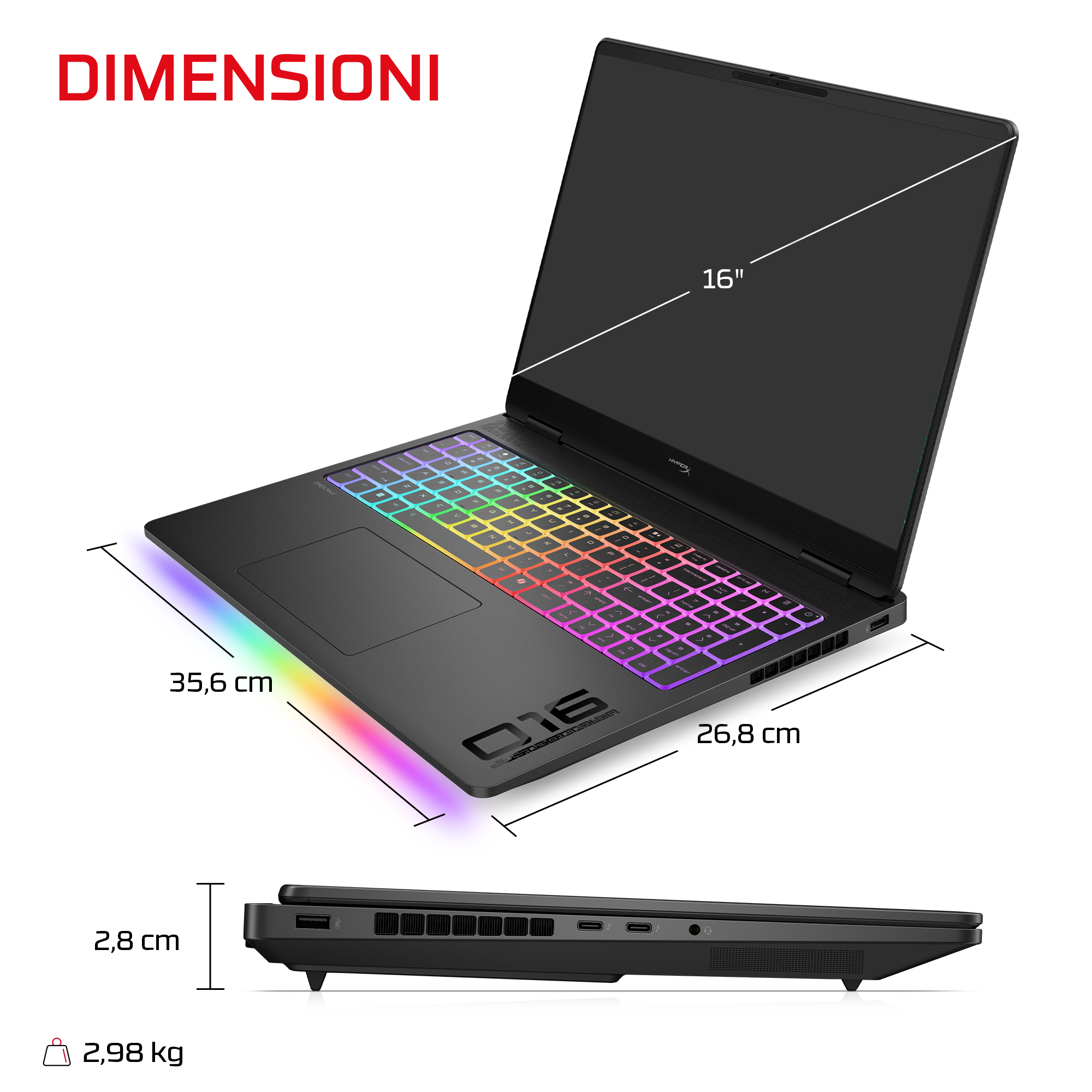Un laptop da gioco nero da 16 pollici con dimensioni: 35,6 cm di larghezza, 26,8 cm di profondità, 2,8 cm di altezza e 2,98 kg di peso.