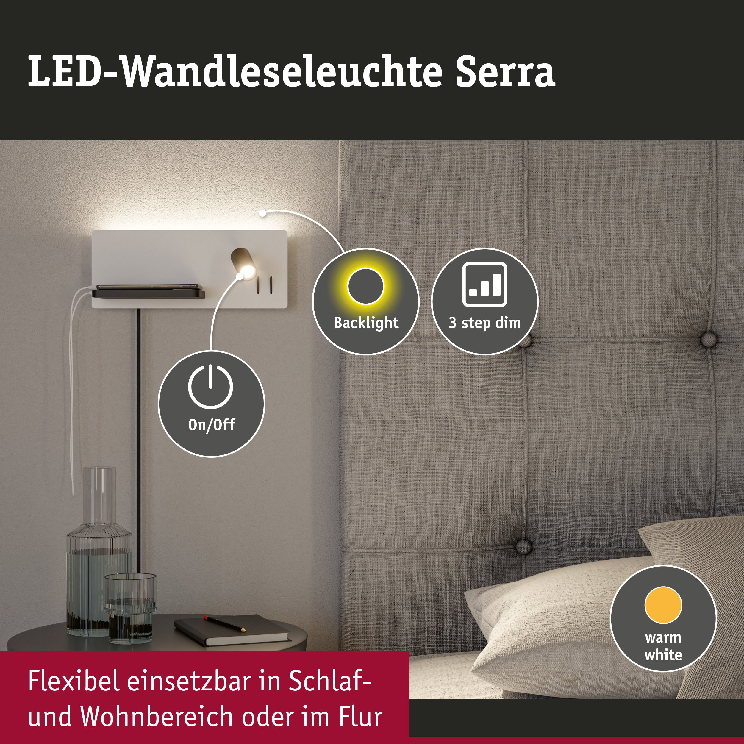 LED-Wandleselleuchte Serra am Bett mit Backlight, On/Off, 3-Stufen-Dimmer und warmweißem Licht.