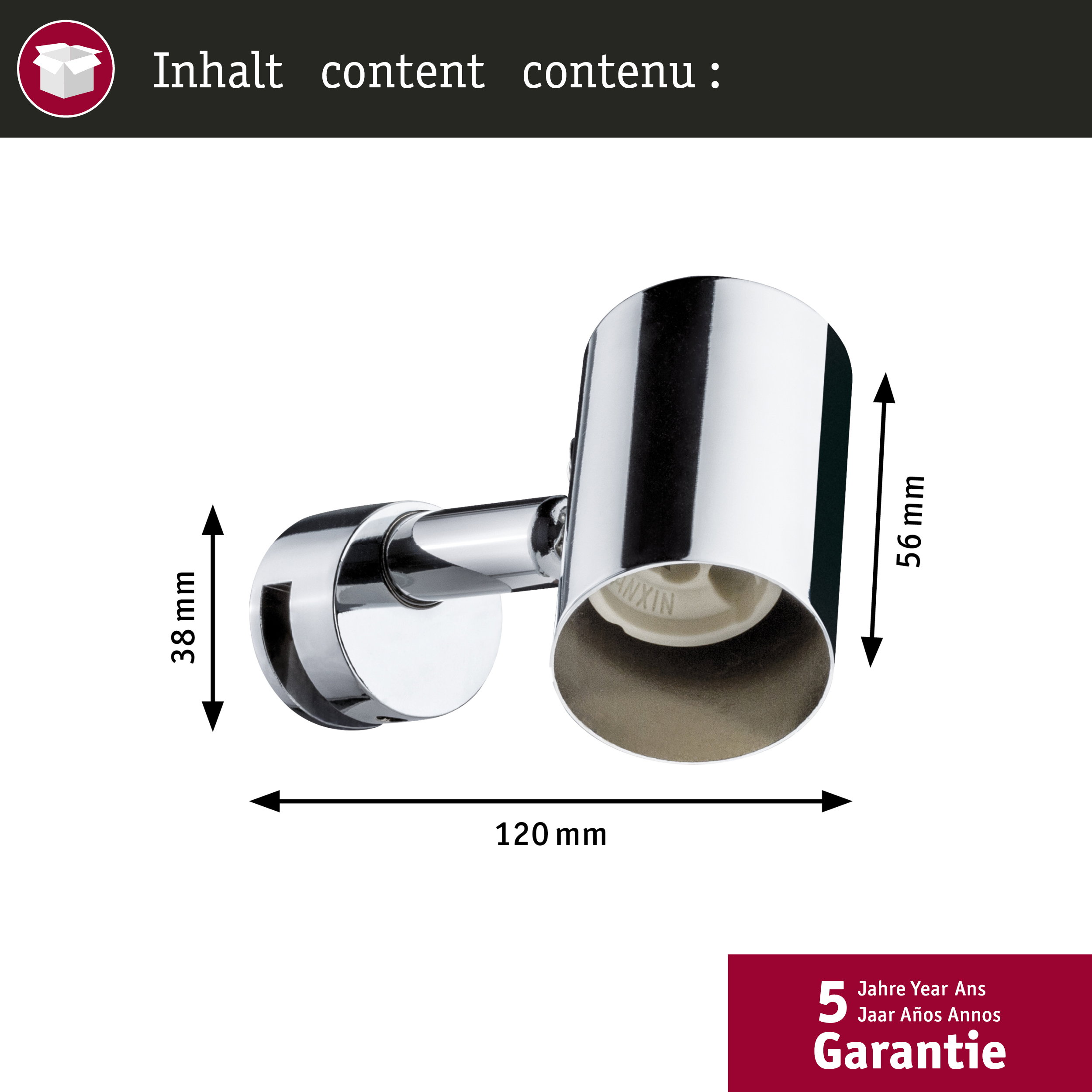 Verchromter Spot mit Maßen: Höhe 56 mm, Breite 38 mm, Gesamtlänge 120 mm, und 5 Jahren Garantie.