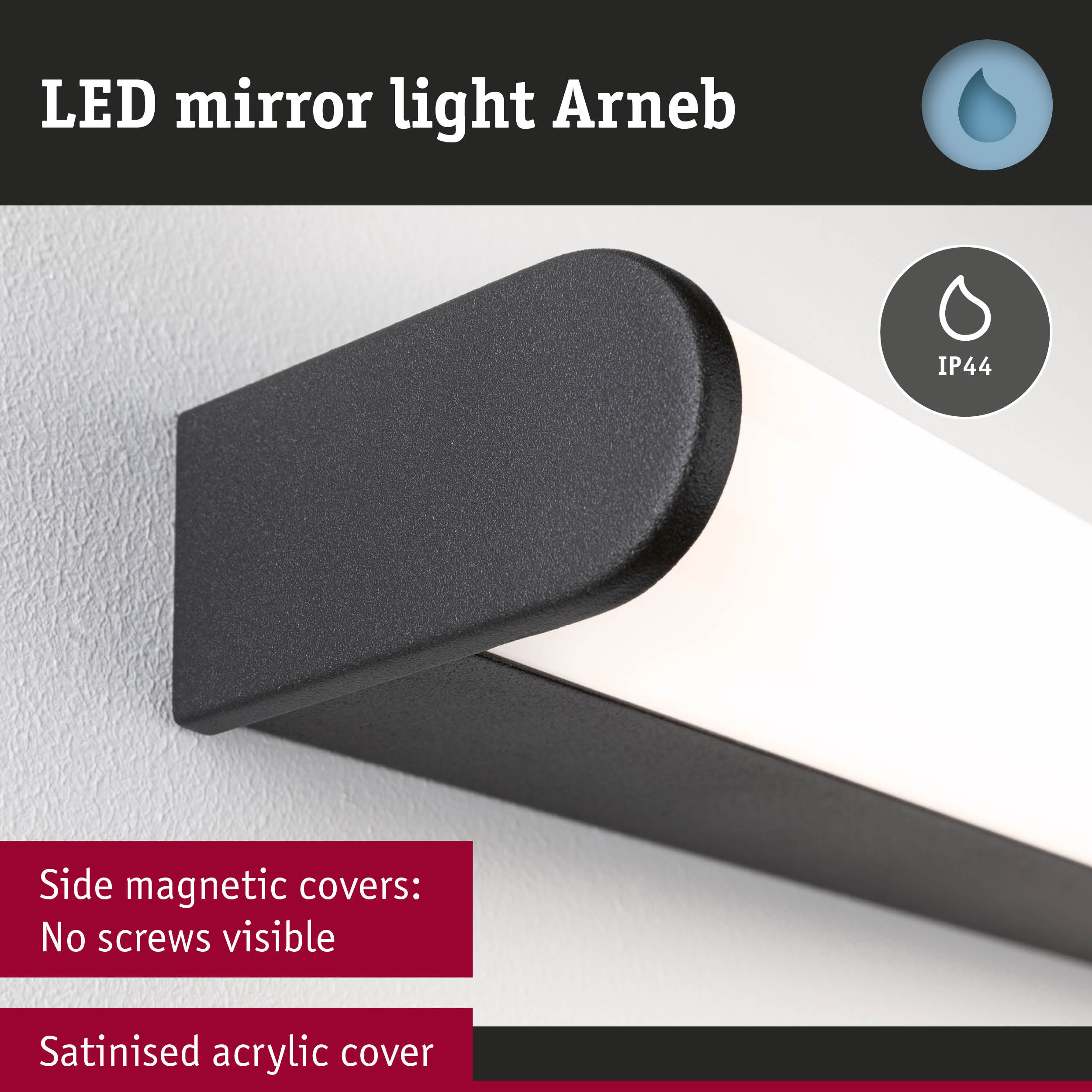 Schwarze LED-Spiegelleuchte Arneb mit satinierter Acrylabdeckung und IP44-Schutz.