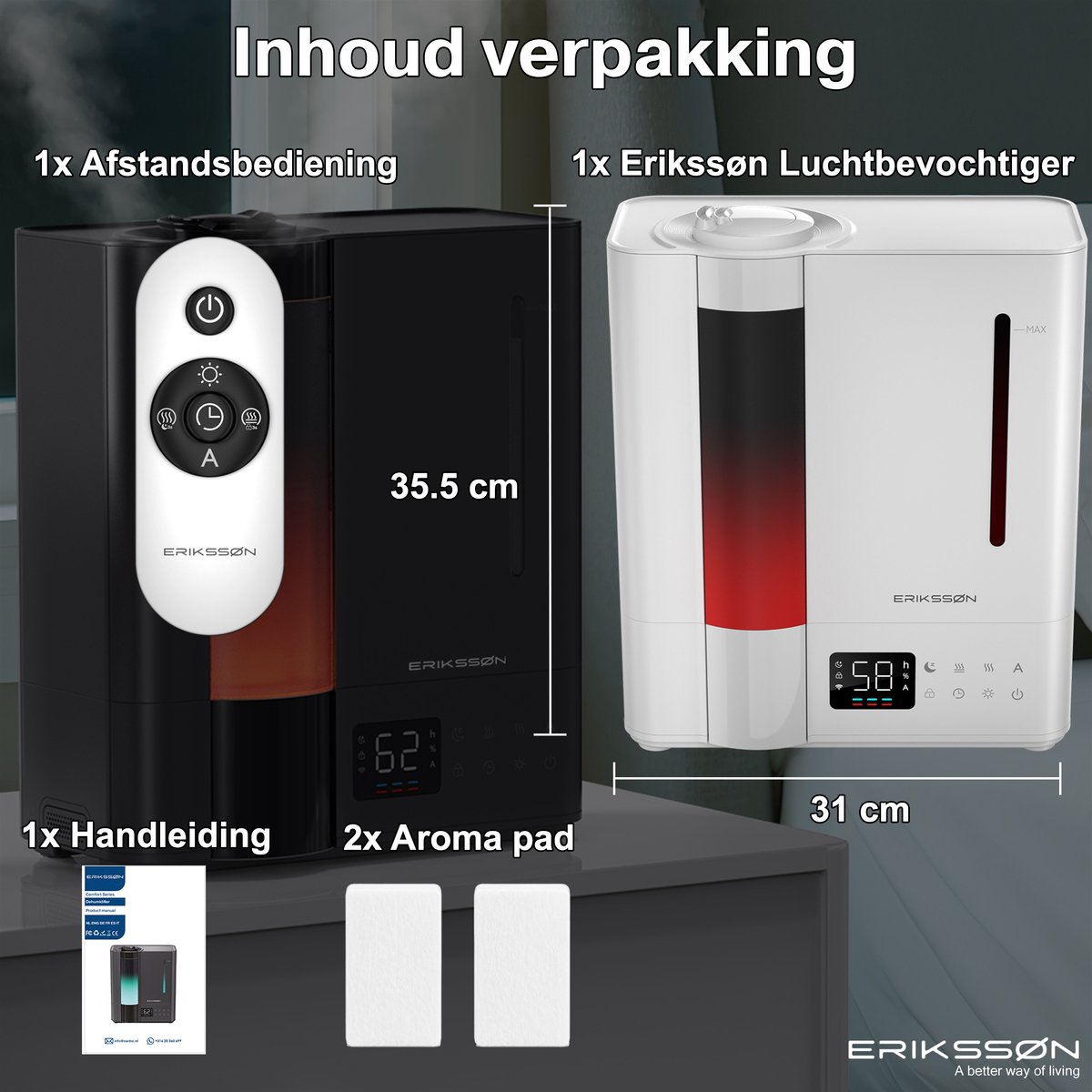 Produktinhalt: 1 Luftbefeuchter in schwarz und weiß, 1 Fernbedienung, 2 Aroma-Pads, 1 Handbuch mit Maßen.