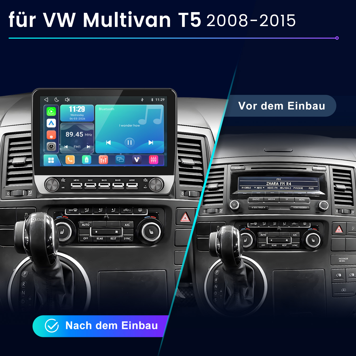Vergleich VW Multivan T5 Armaturenbrett vor und nach dem Einbau eines Touchscreen-Autoradios.