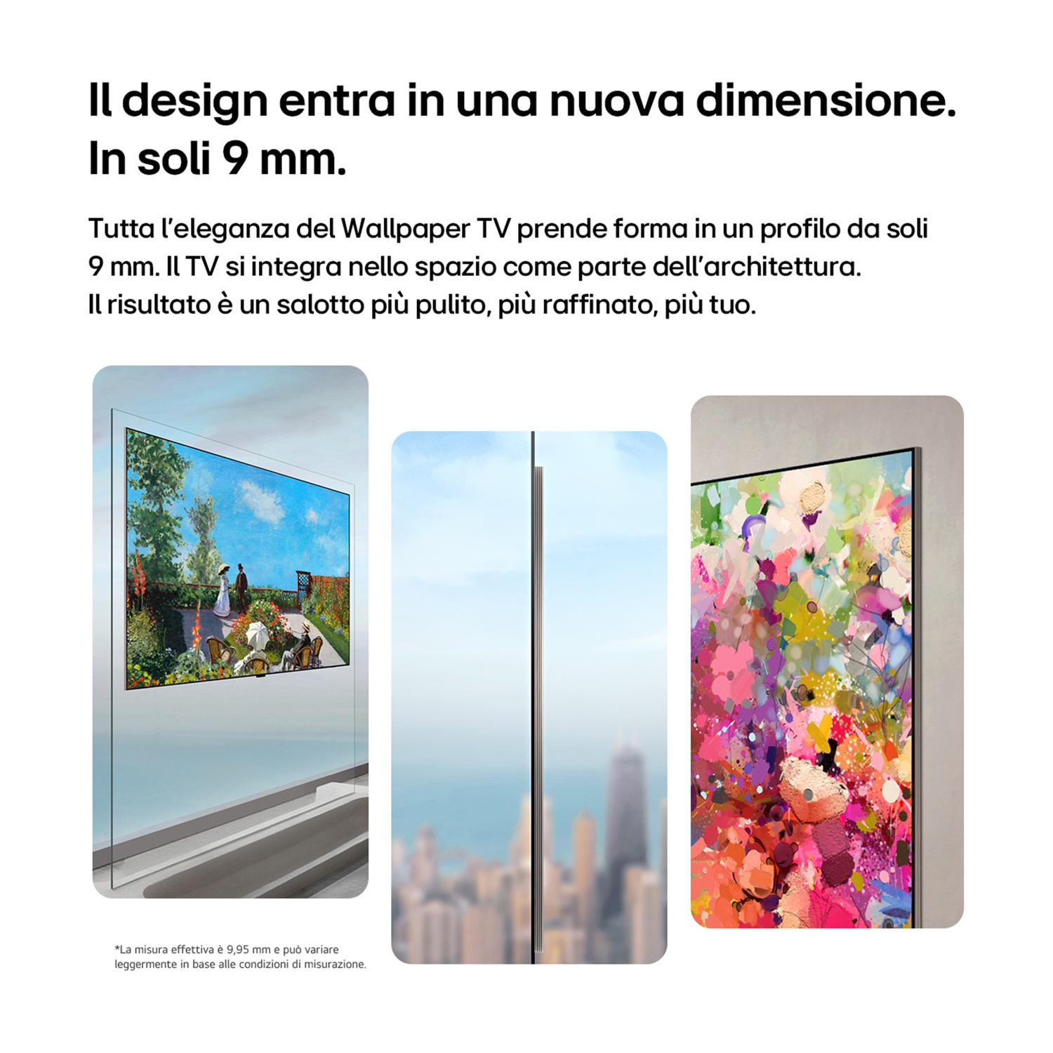 Pubblicità di un TV Wallpaper ultrasottile da 9 mm, con tre immagini che evidenziano il profilo sottile.