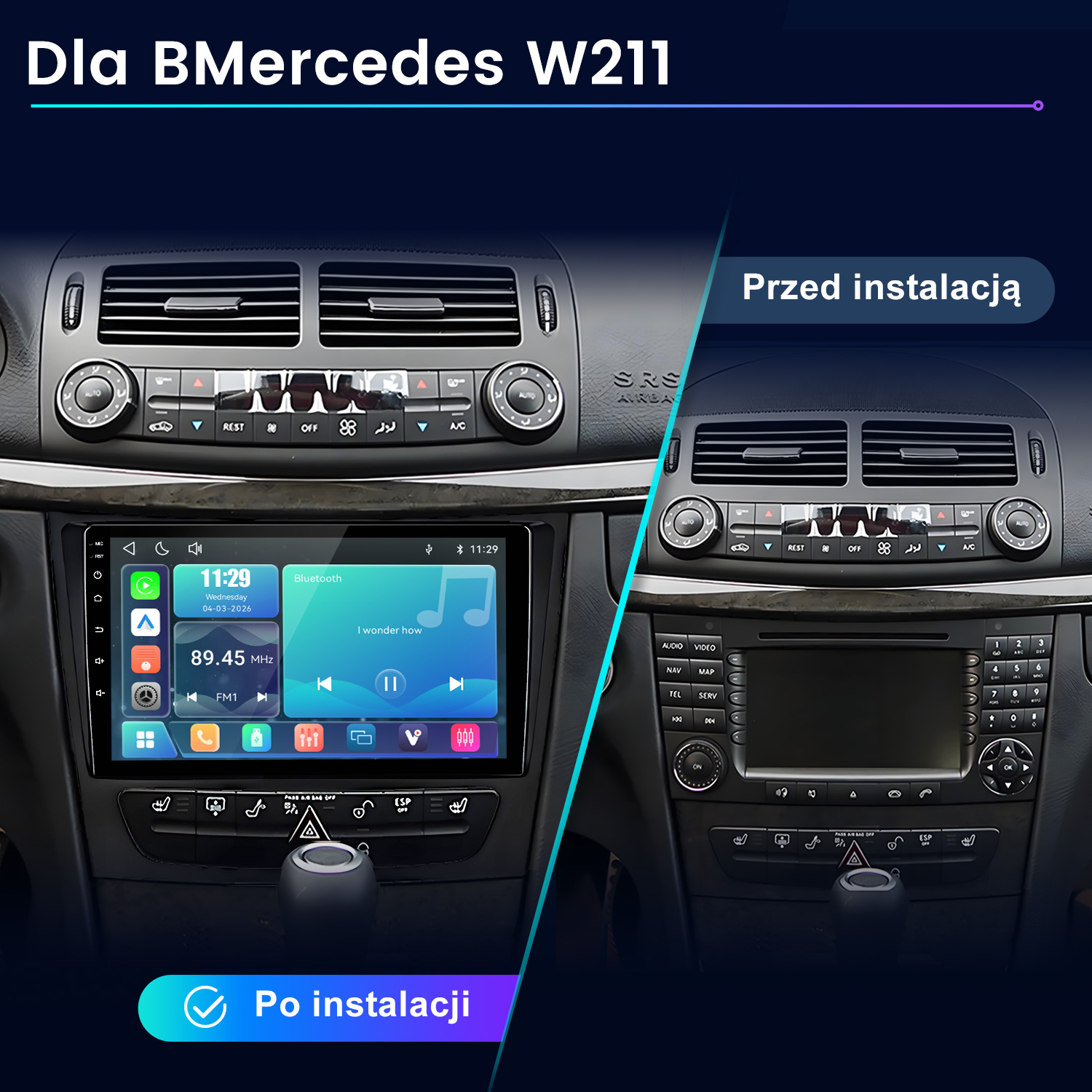Porównanie konsoli środkowej Mercedesa W211 przed i po instalacji nowego systemu multimedialnego.