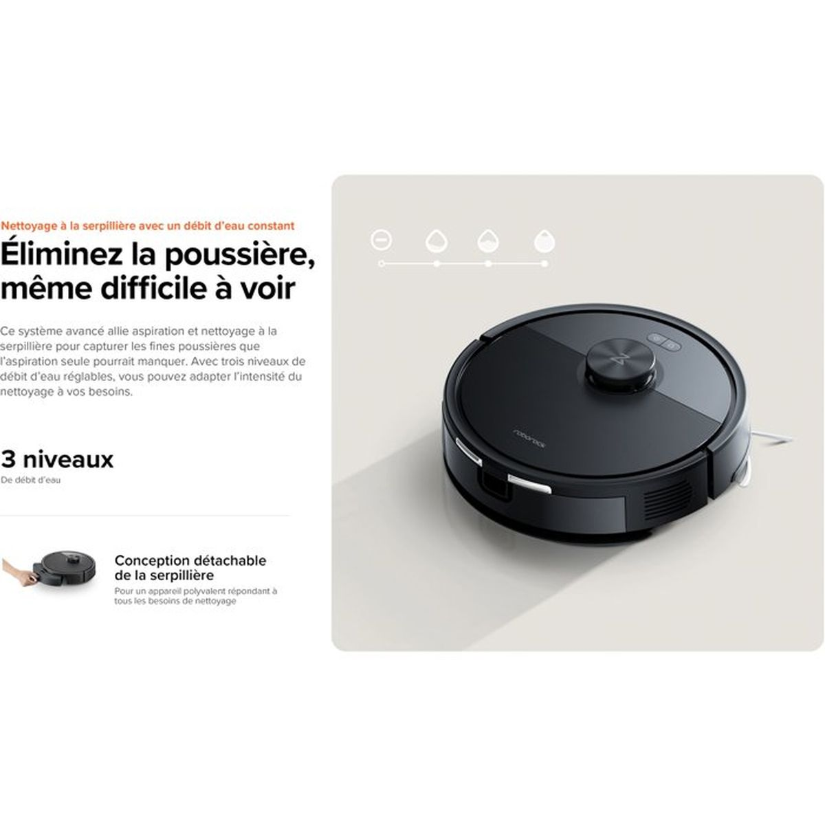 Un robot aspirapolvere nero su pavimento bianco con testo in francese a sinistra e icone di gocce d'acqua in alto.