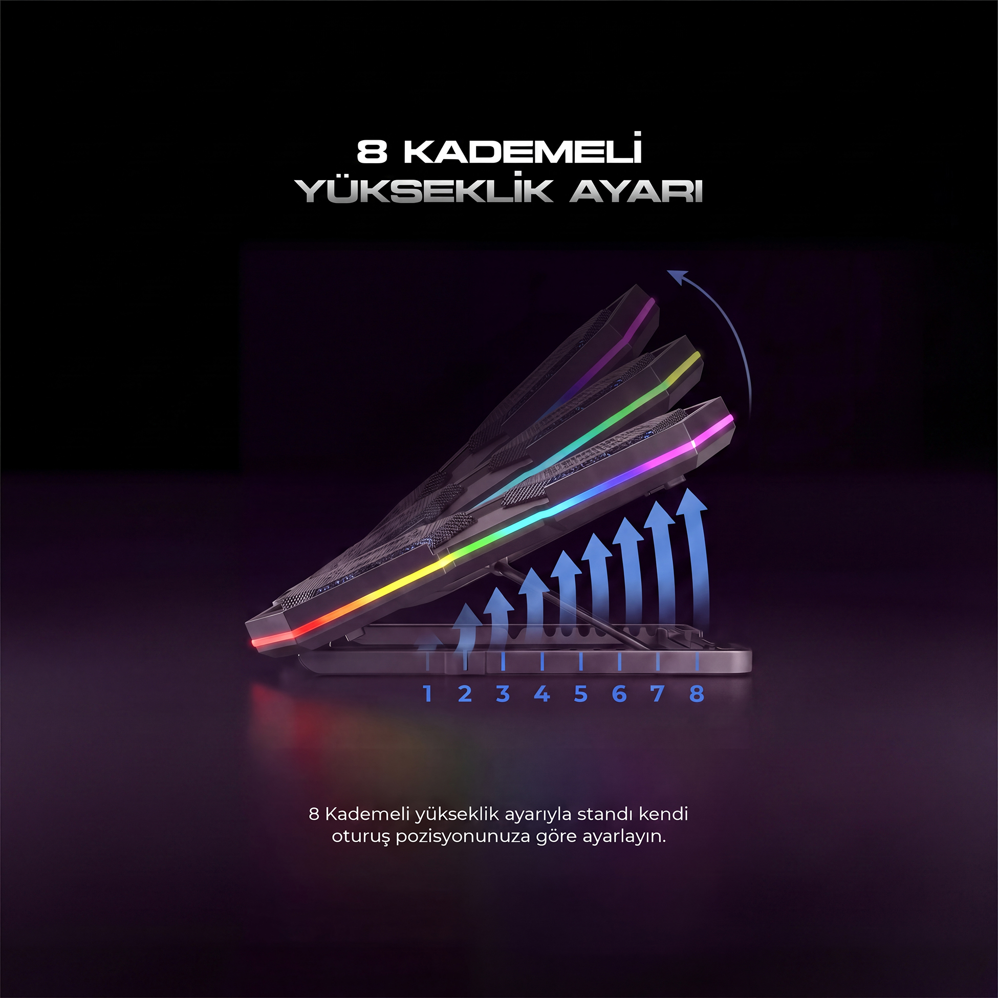 8 kademeli yükseklik ayarına ve renkli LED aydınlatmaya sahip laptop standı.