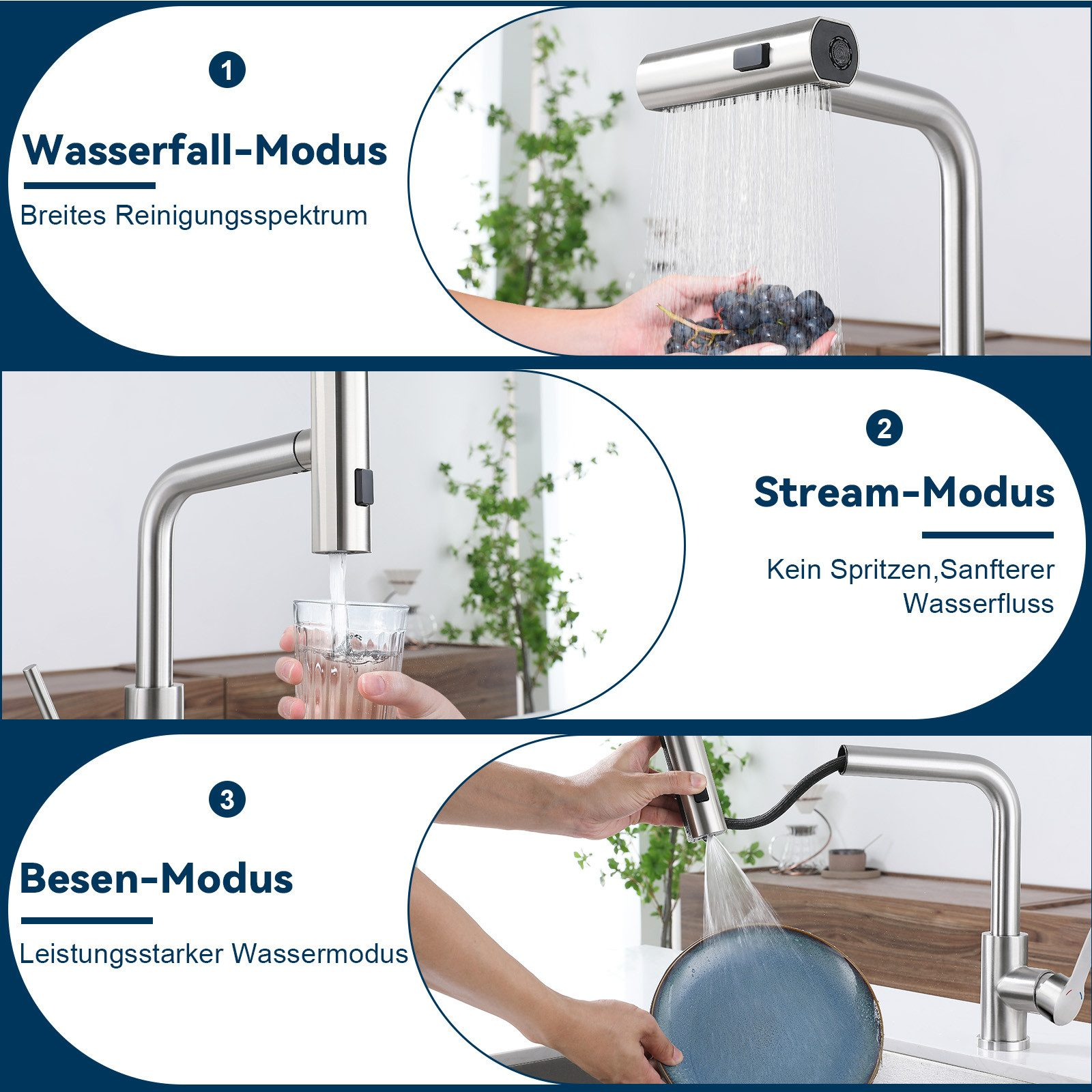 Drei Modi einer Edelstahl-Küchenarmatur: Wasserfall, Stream und Besen.