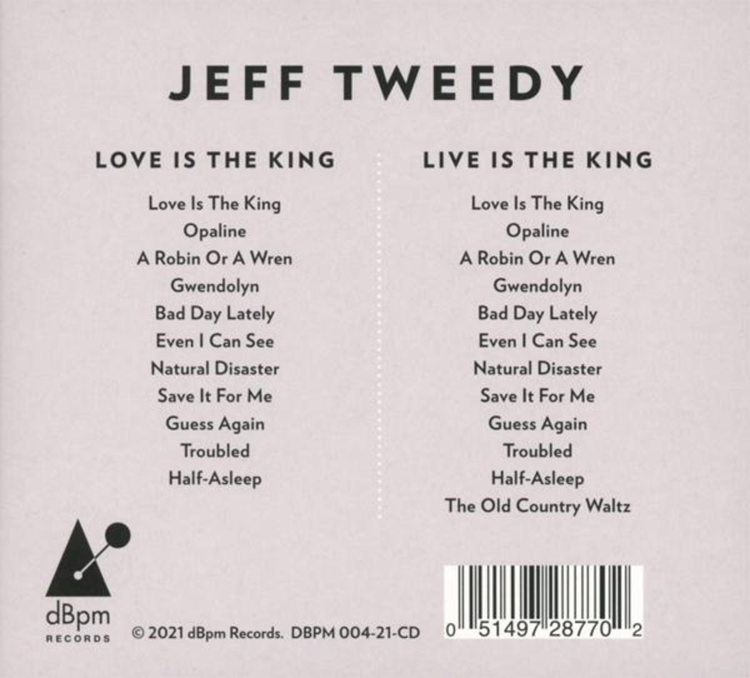 Rückseite des CD-Covers von Jeff Tweedy mit Tracklists für Love Is The King und Live Is The King.