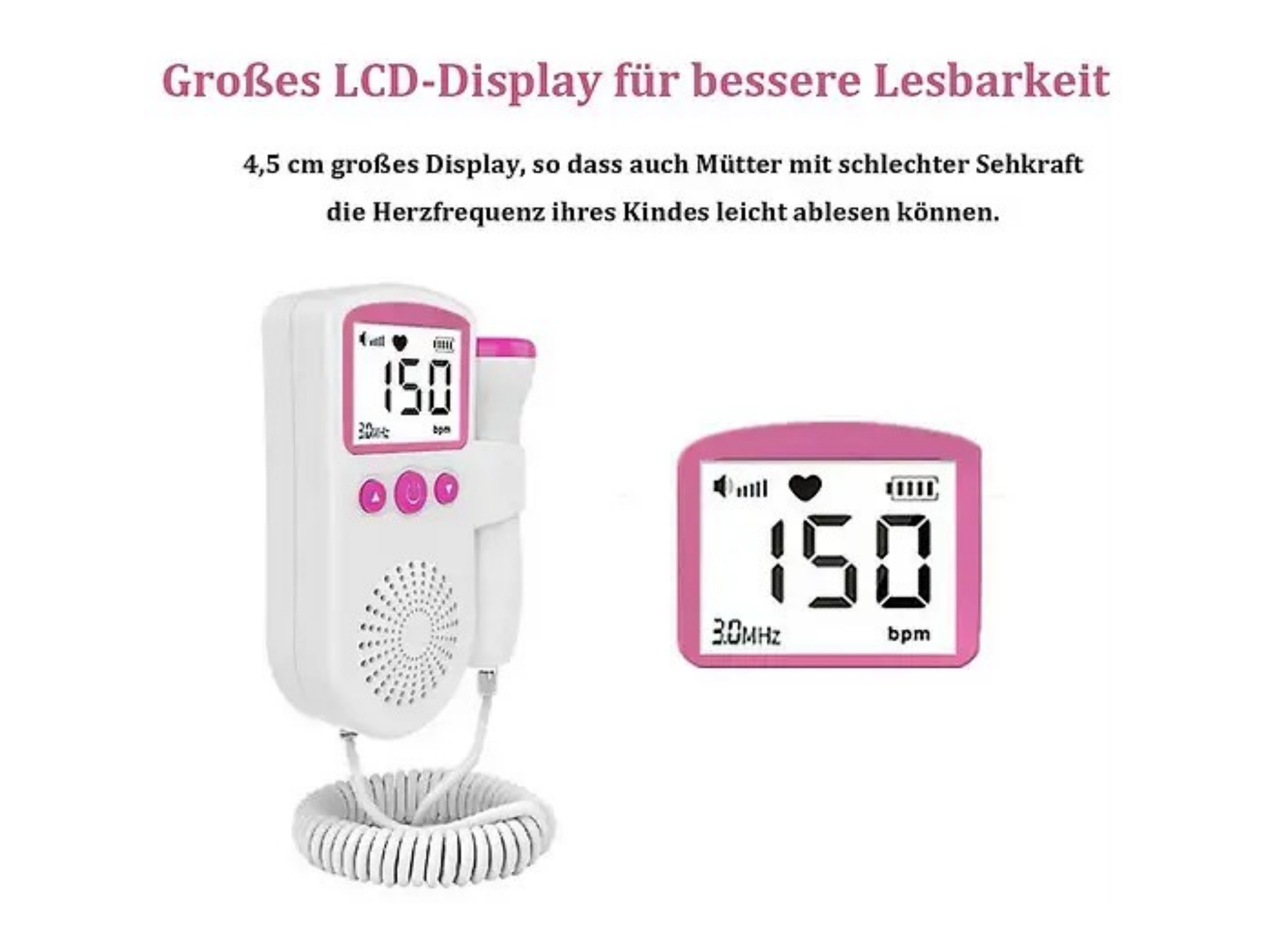 Weiß-rosa Fetaldoppler mit großem LCD-Display, das 150 bpm anzeigt.