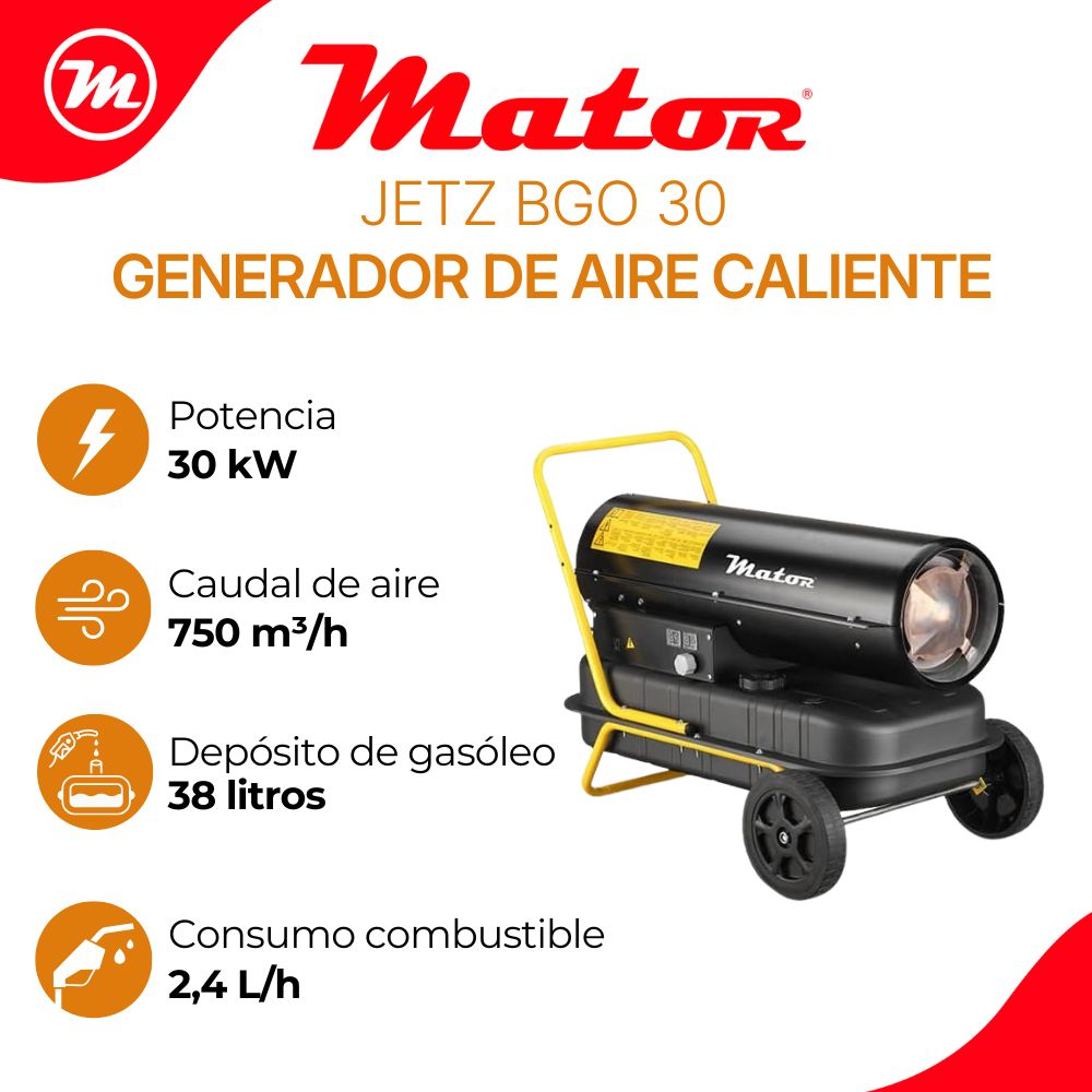 Generador de aire caliente Mator JETZ BGO 30 de 30 kW, depósito de 38 litros y especificaciones.