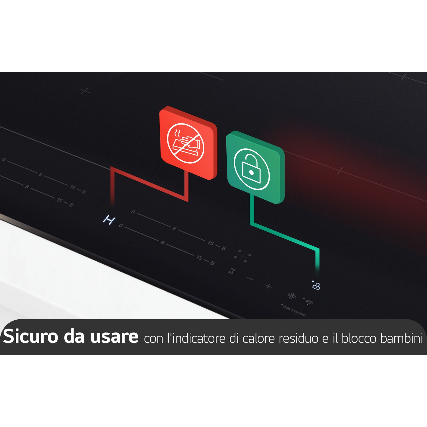 Piano cottura con indicatore di calore residuo e blocco bambini.