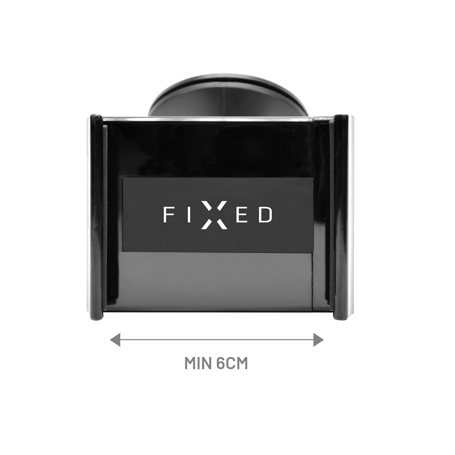 Schwarze Handyhalterung mit dem Schriftzug FIXED und einem Pfeil für mindestens 6 cm.