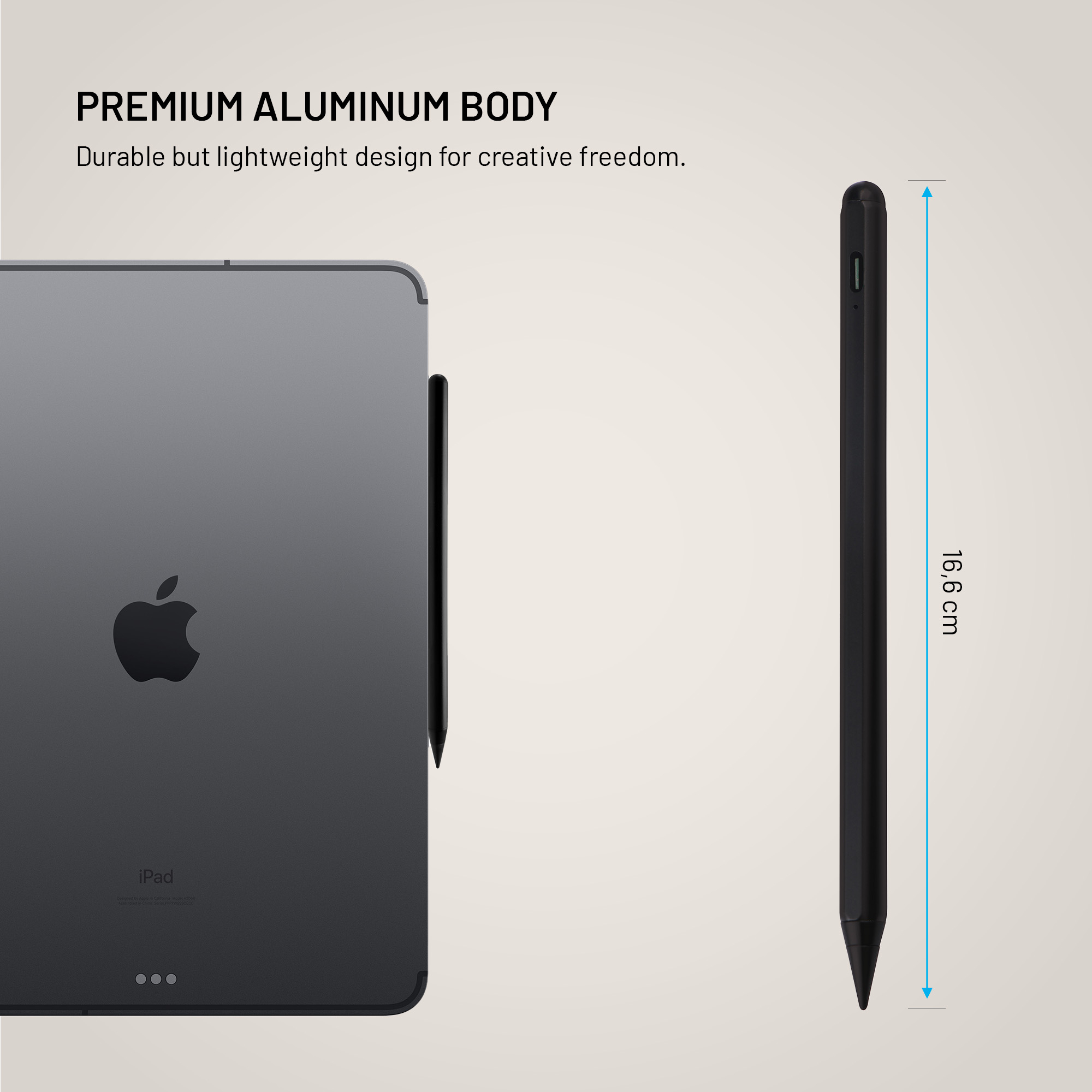 Ein schwarzer Eingabestift neben einem iPad, der seine Länge von 16,6 cm und das Aluminiumgehäuse zeigt.