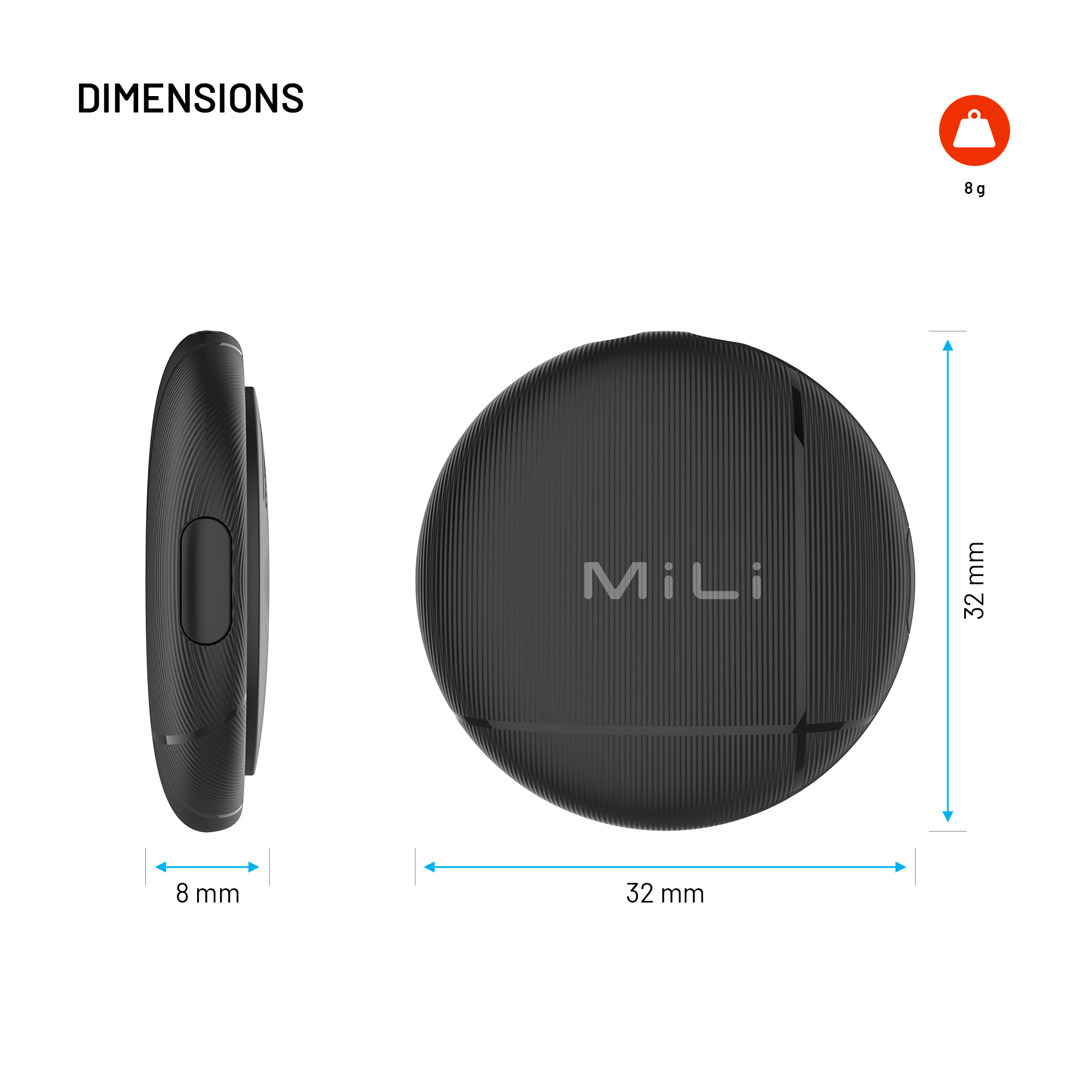 Abmessungen des schwarzen runden MiLi-Geräts: 32 mm Breite und Höhe, 8 mm Dicke und 8 g Gewicht.