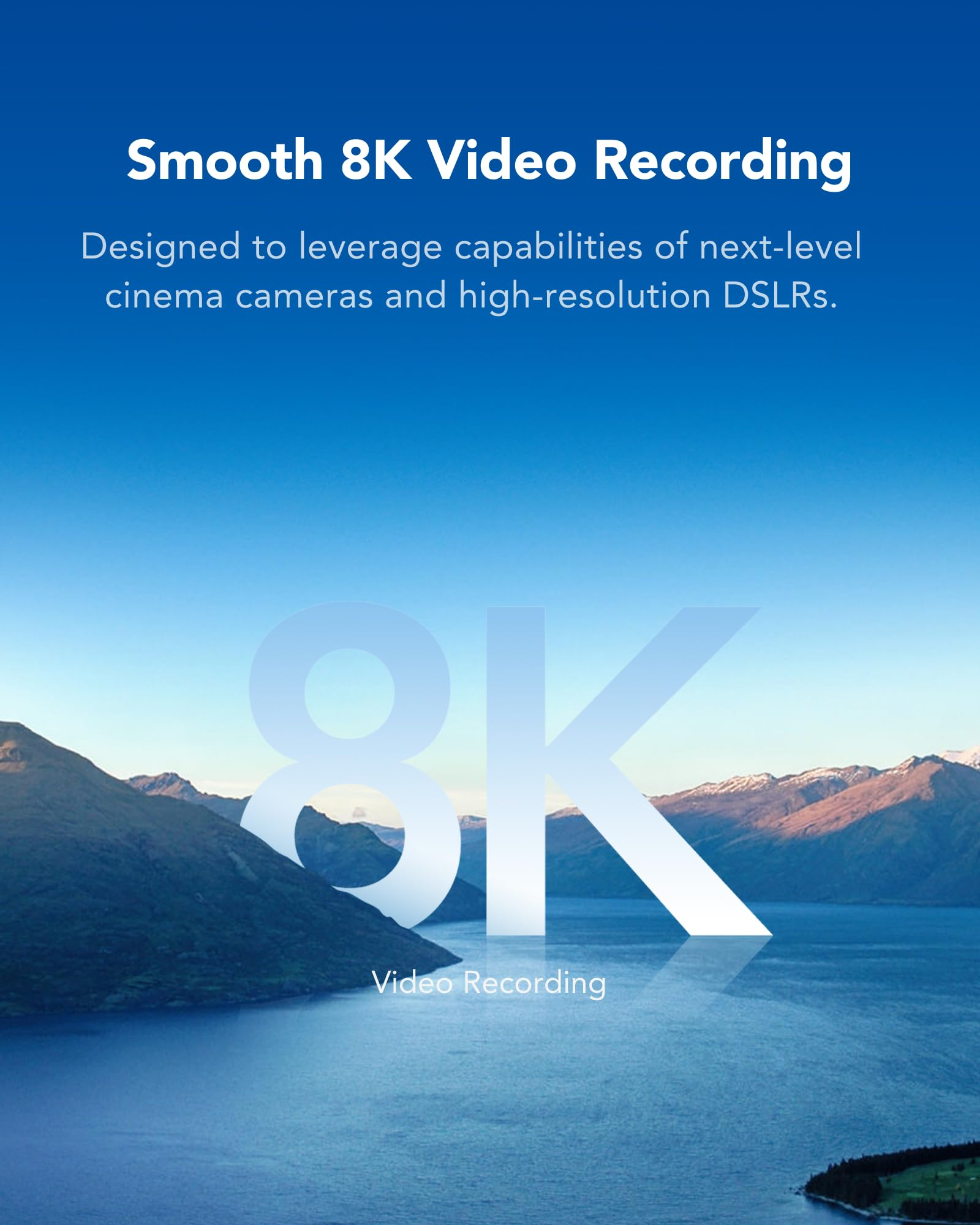 Landschaft mit See und Bergen im Hintergrund und der Aufschrift 8K Video Recording.